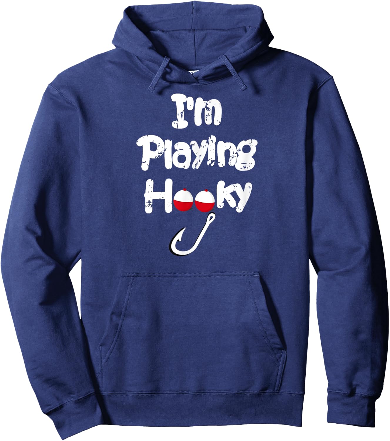 Fishing I'm Playing Hooky - Funny Fishing Shirt Hoodie - Hoodie | Navy