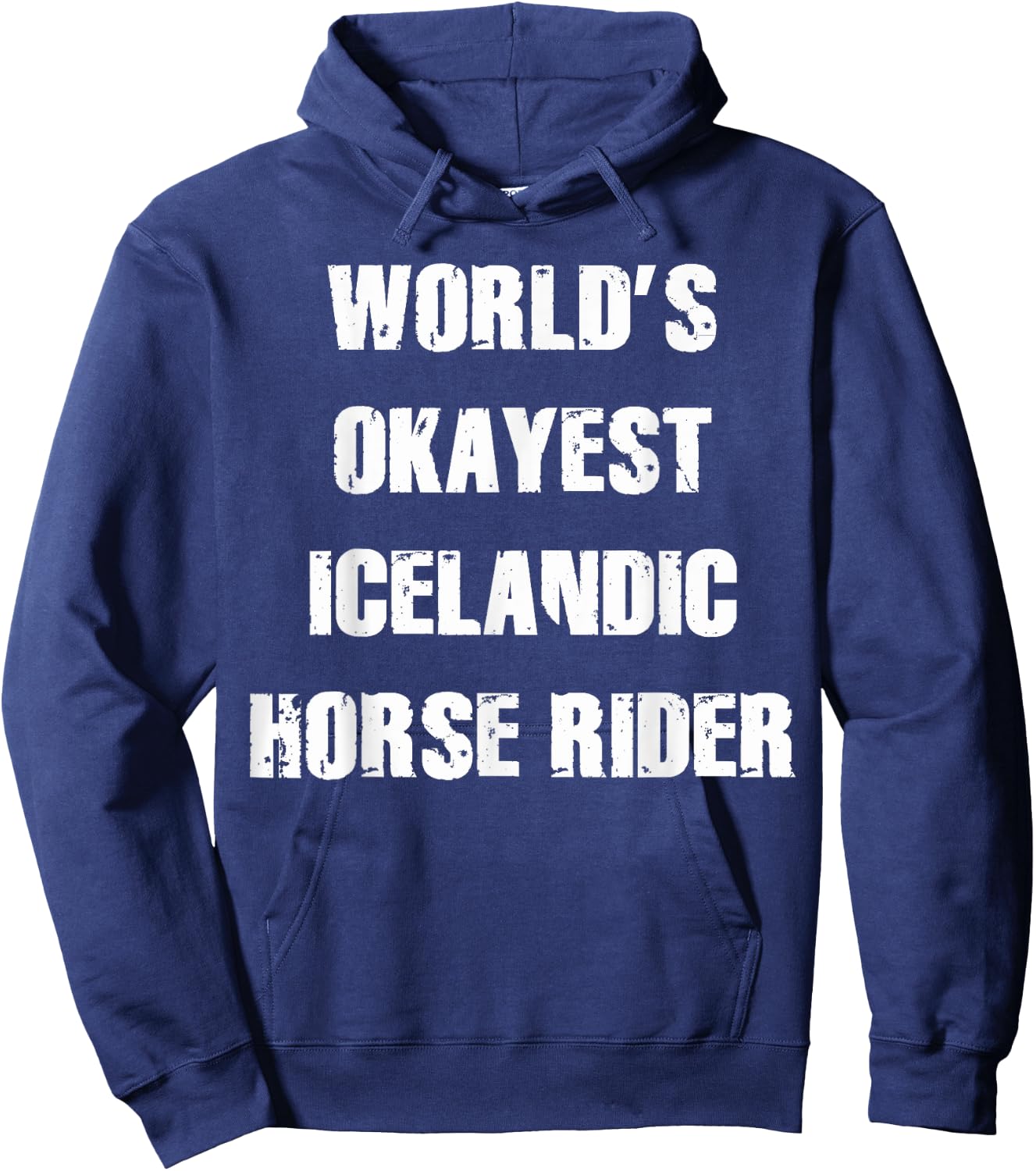 World's Okayest Icelandic Horse Shirt Gift HorseRidersTees Hoodie - Hoodie | Navy