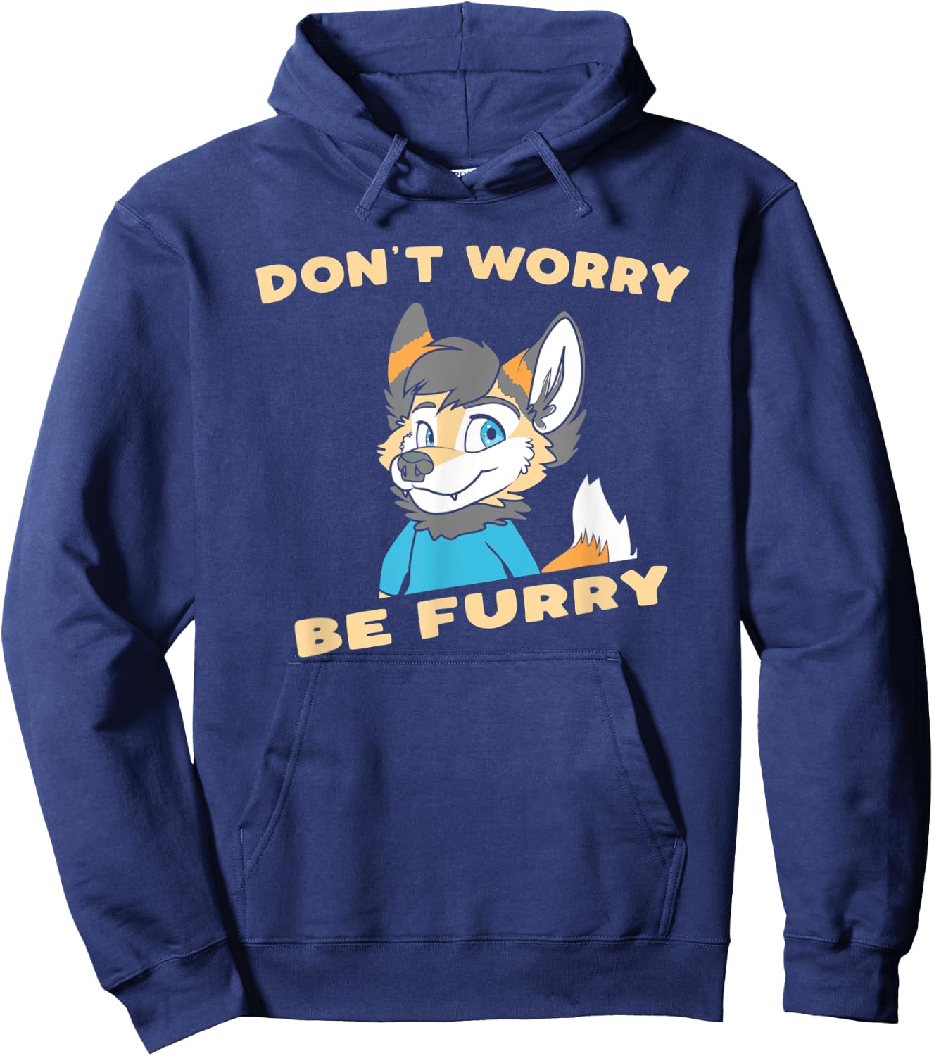 Don't Worry Be Furry - Funny Furry Fandom Cute OwO Fursuit Hoodie - Hoodie | Navy