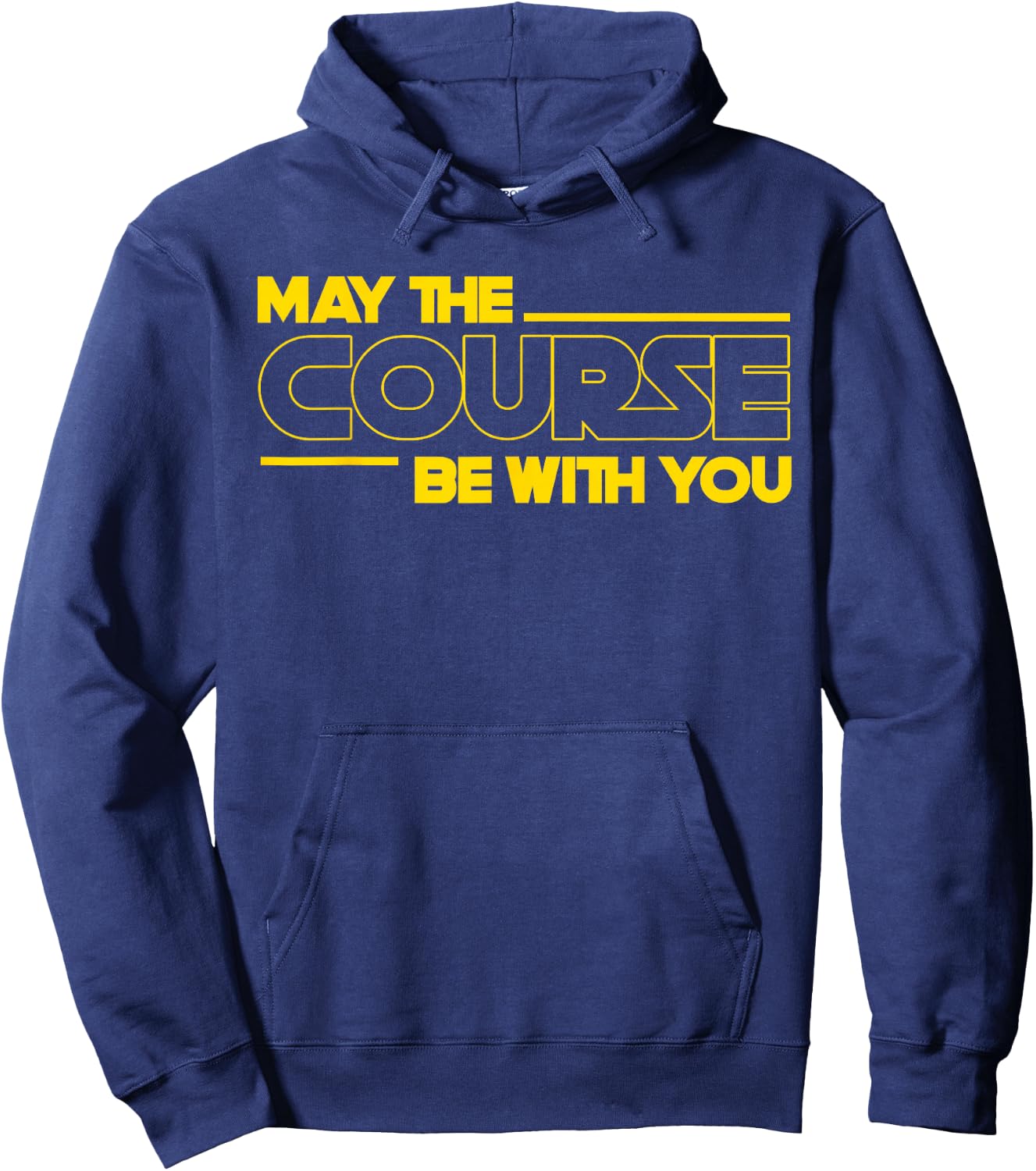 Funny May The Course Be With You Golf Women Hoodie - Hoodie | Navy