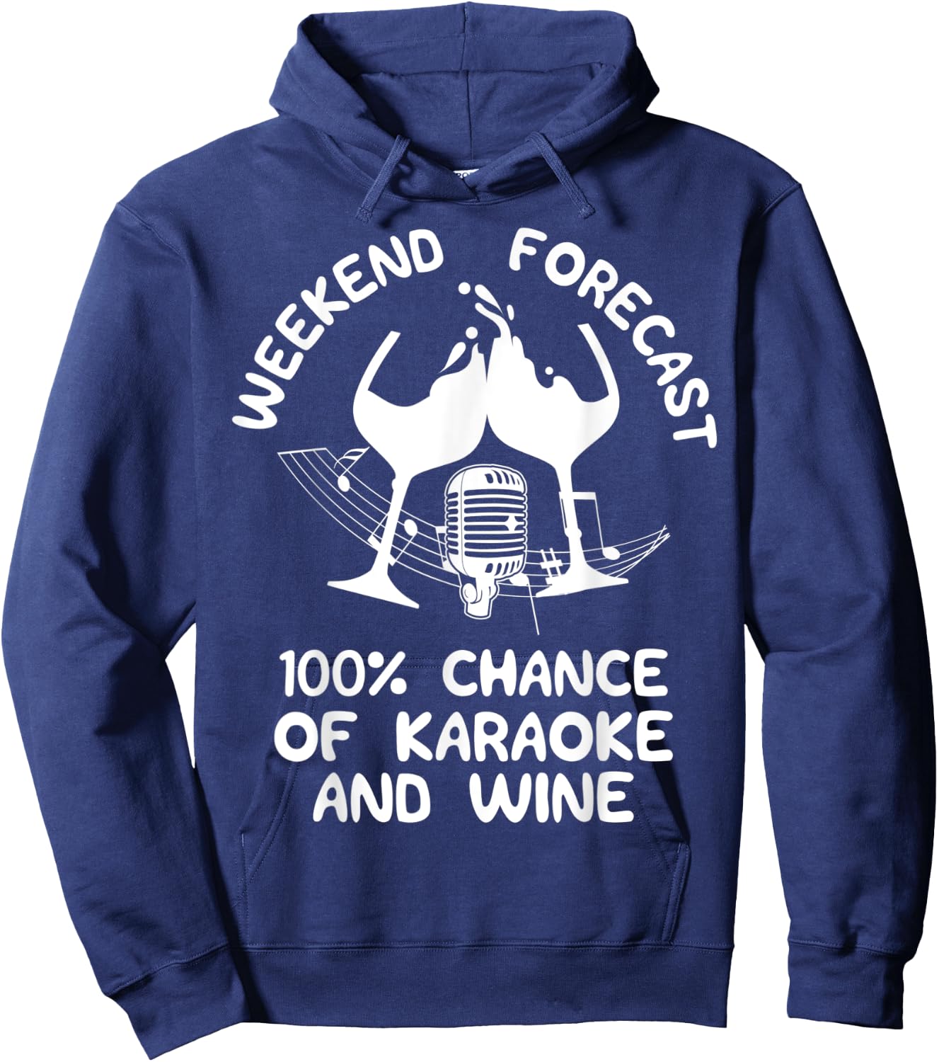 Funny Sing Karaoke Gift | Forecast Wine Hoodie - Hoodie | Navy