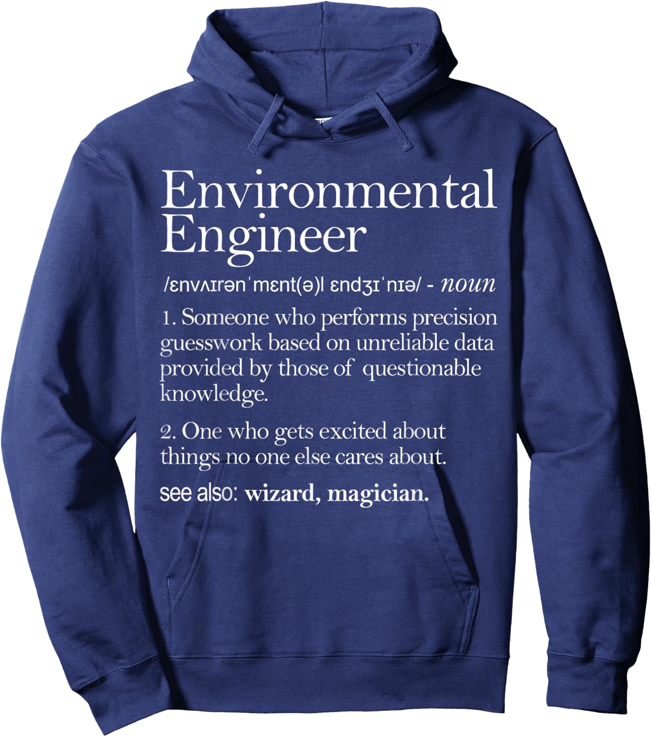 Environmental Engineer Definition Apparel, Environment Hoodie - Hoodie | Navy