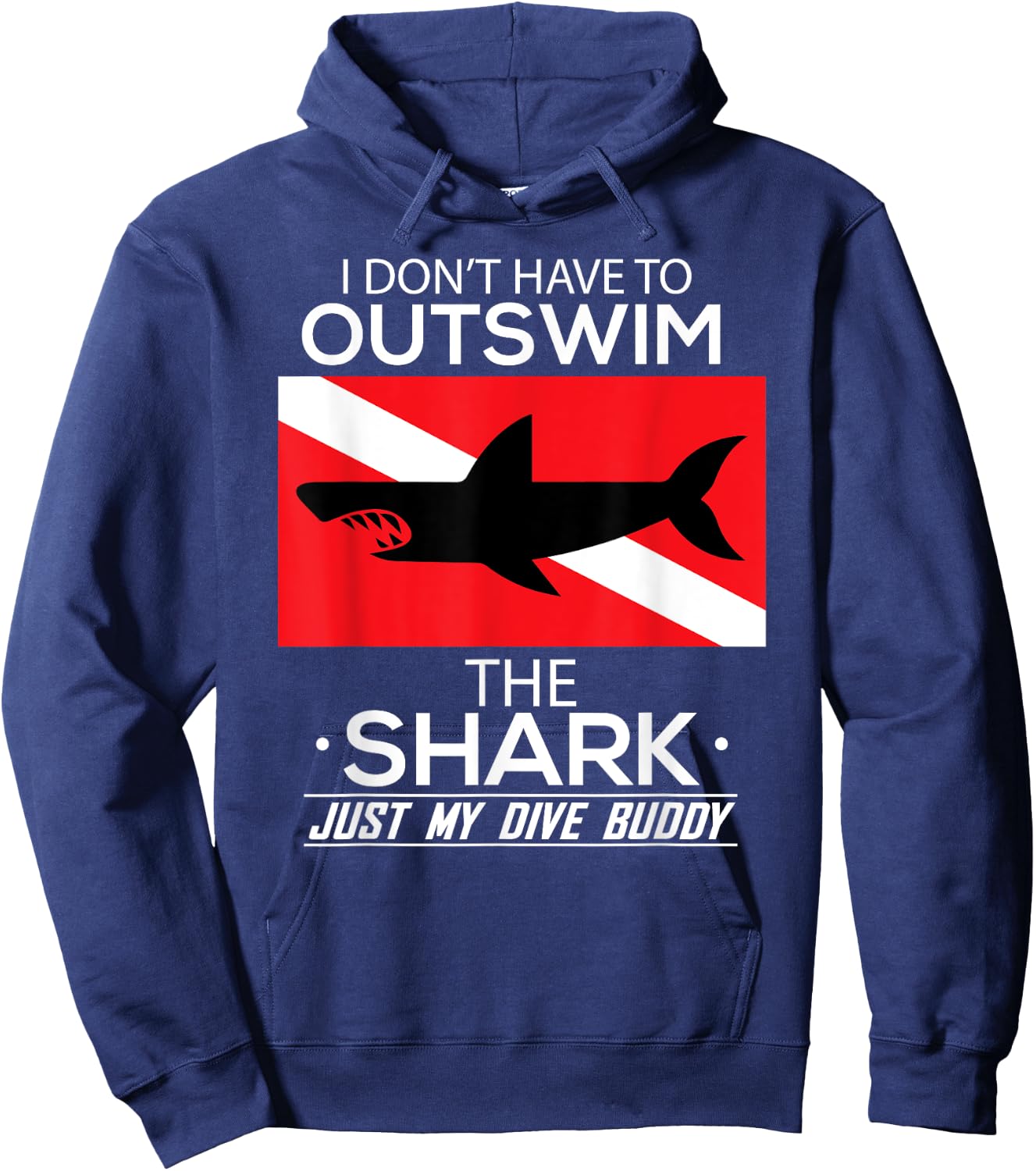 Out Swim My Dive Buddy Funny Shark Scuba Diving Diver Hoodie - Hoodie | Navy