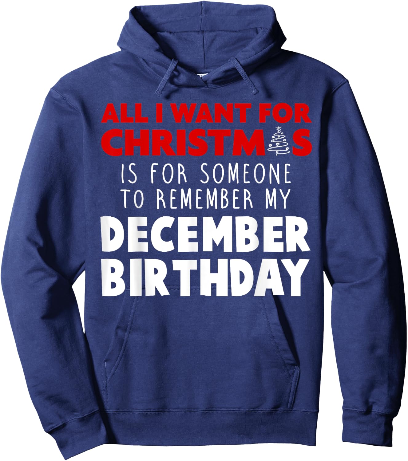 Birthmas December Christmas Birthday Shirt Hoodie - Hoodie | Navy