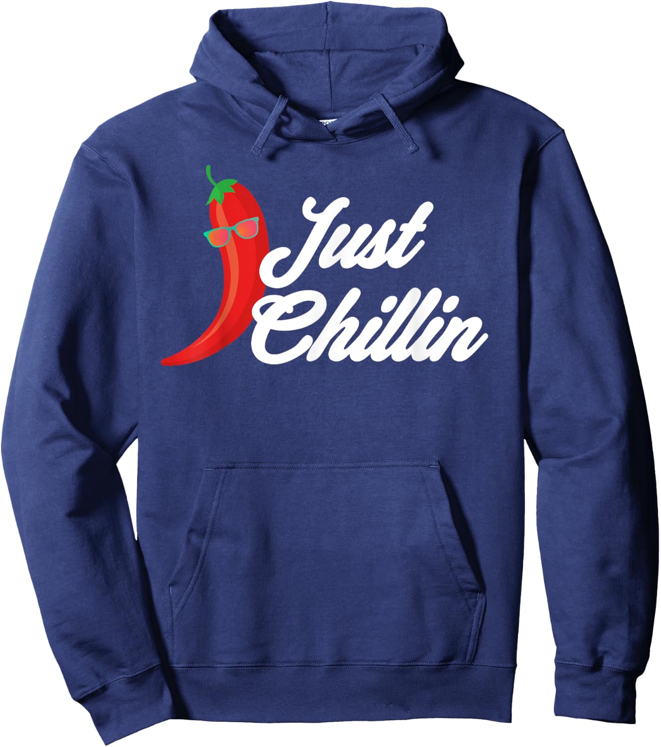 Funny Just Chillin Chili Pepper Shirt For Spicy Food Lovers Hoodie - Hoodie | Navy