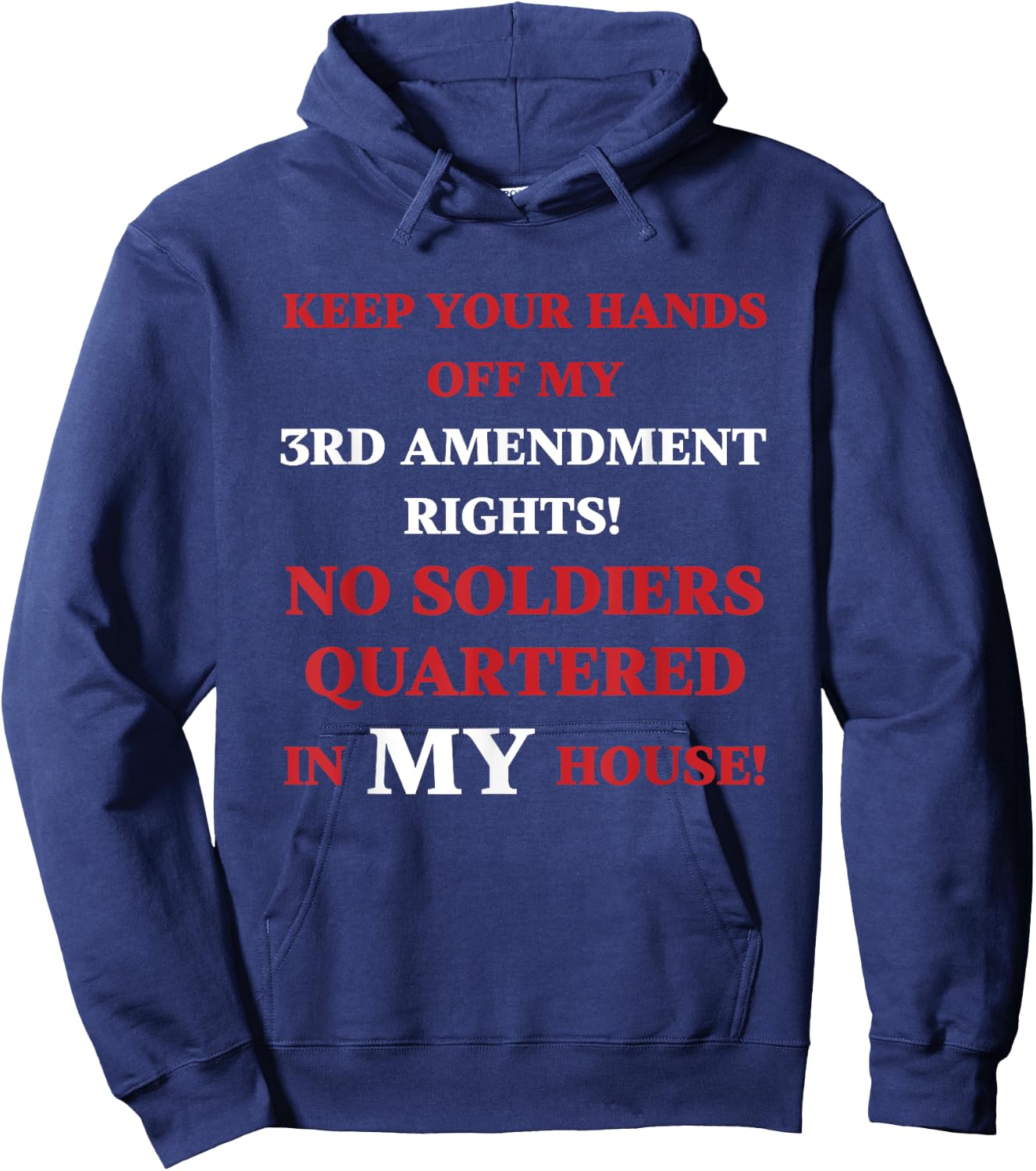 Constitutional Amendment Shirts Hands Off My 3rd Amendment Rights Sarcastic Hoodie - Hoodie | Navy