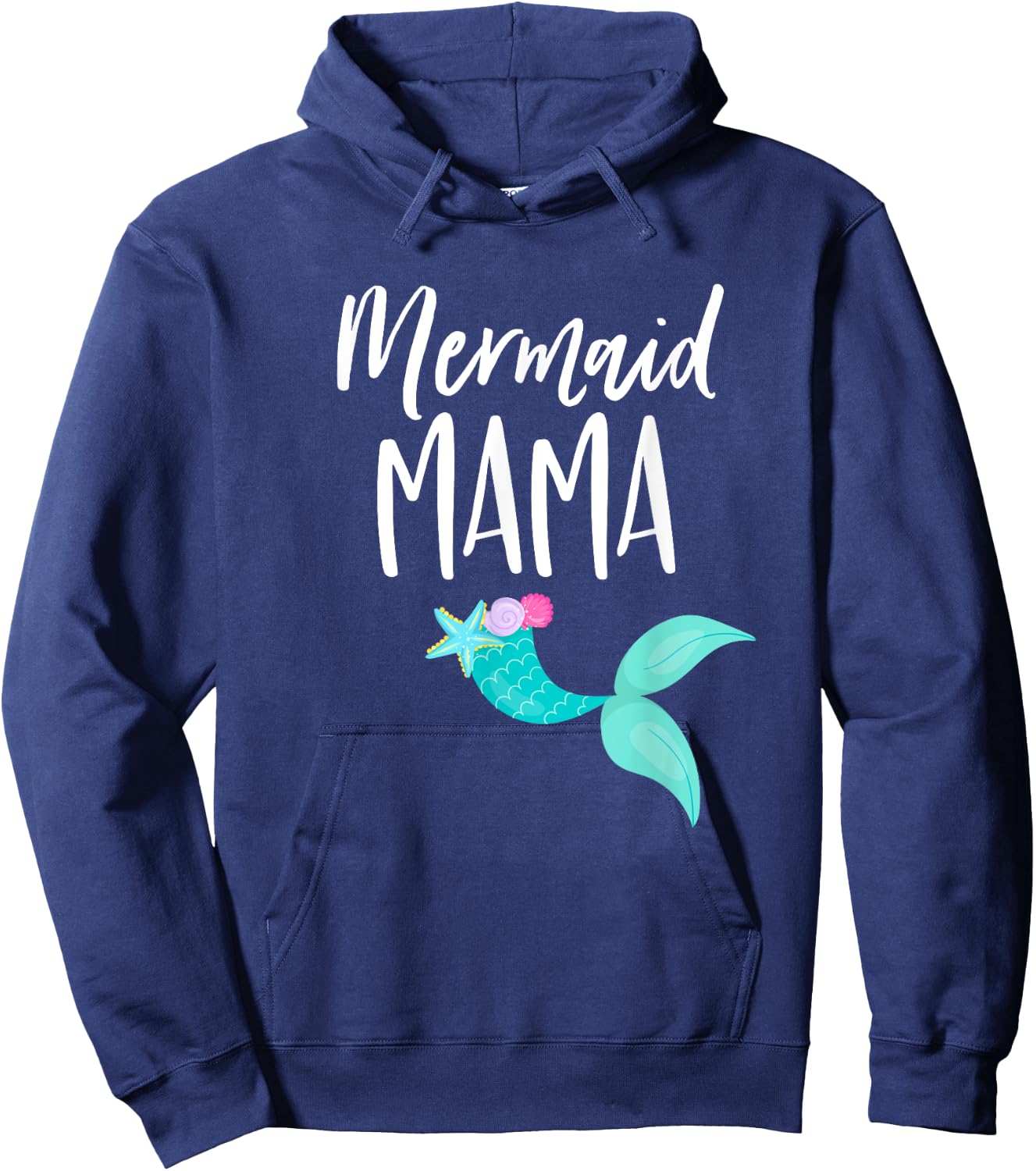 Mom Birthday Party Outfit Dad Mommy Girl MERMAID MAMA SHIRT Hoodie - Hoodie | Navy