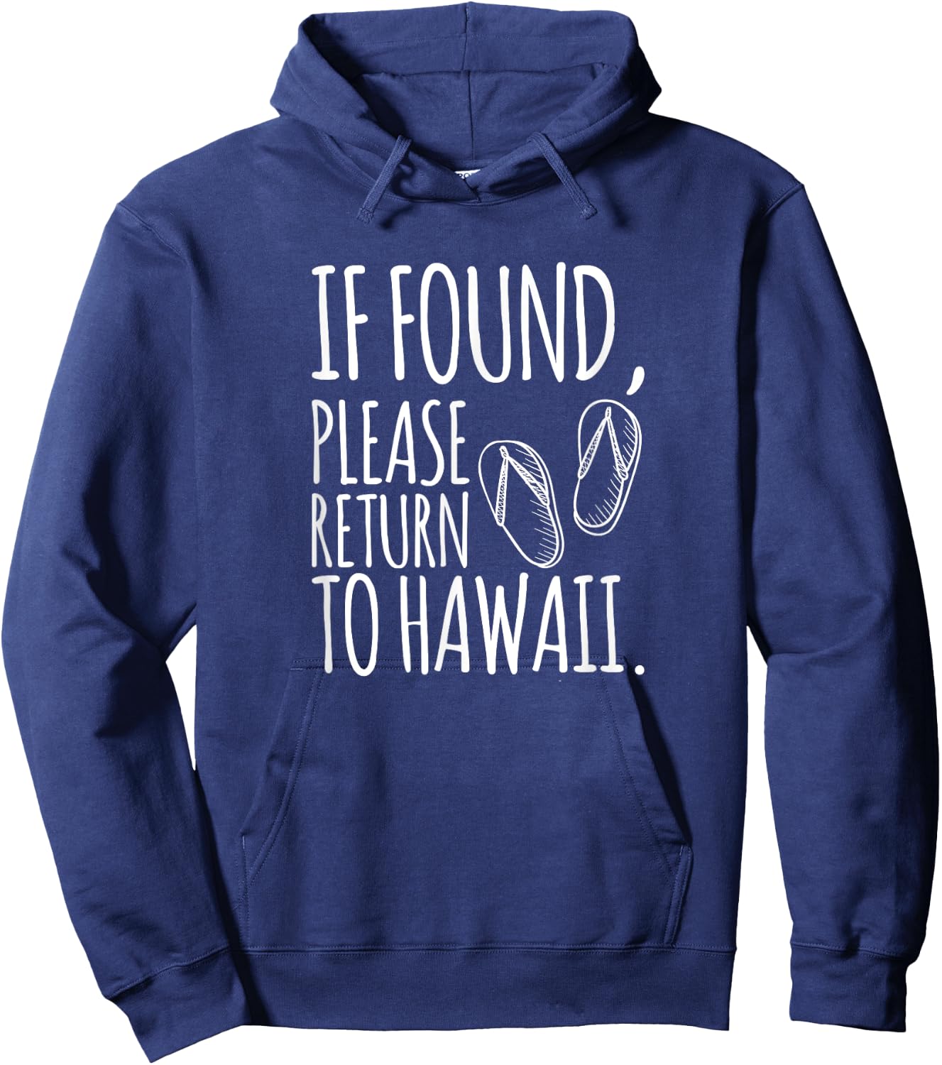 If Found, Please Return To Hawaii Hoodie - Hoodie | Navy