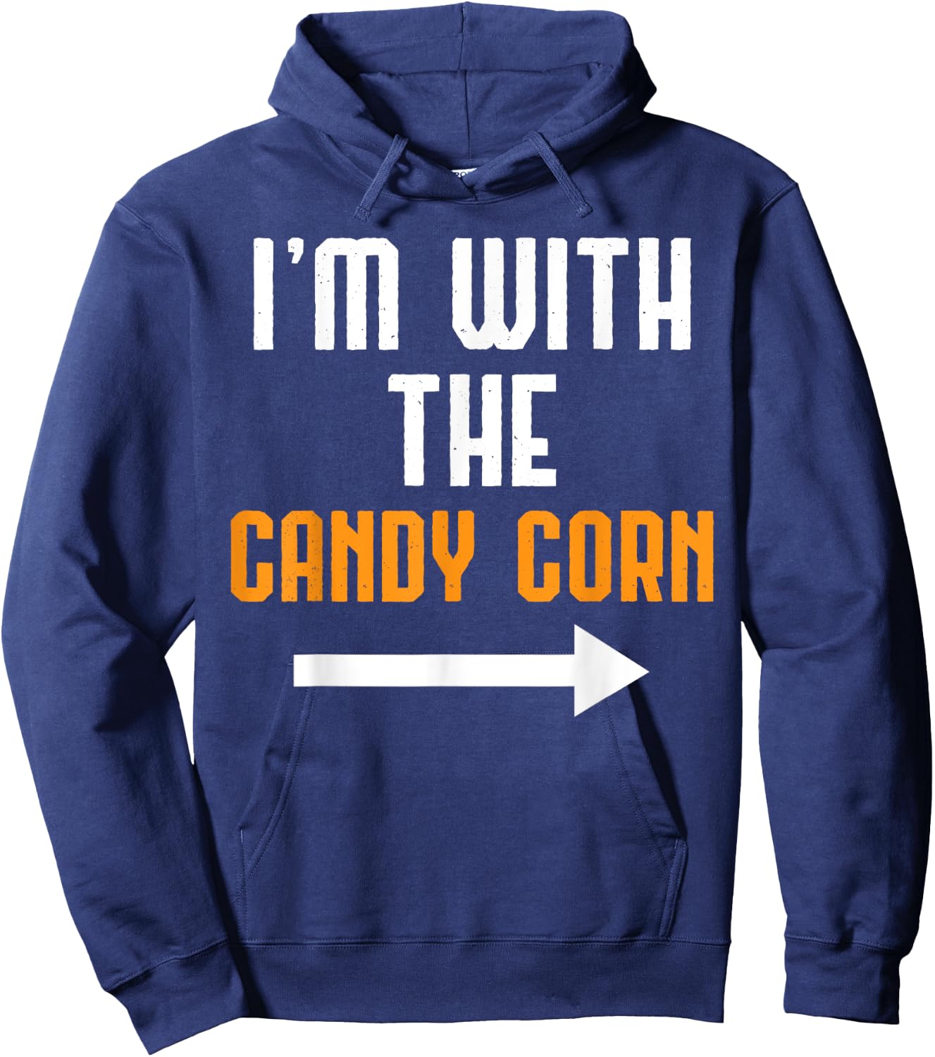 I'm With The Candy Corn Shirt Costume Funny Halloween Couple Hoodie - Hoodie | Navy