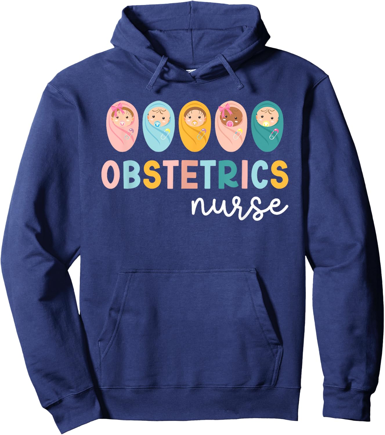 Obstetrics Nurse OB Nurse Obstetrical Nursing OB Nursing Hoodie - Hoodie | Navy