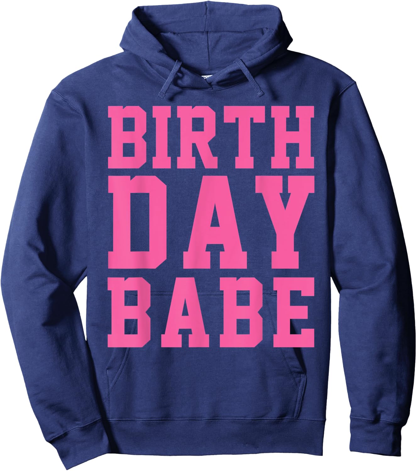 Birthday Babe Pink Cute Gift Hoodie - Hoodie | Navy