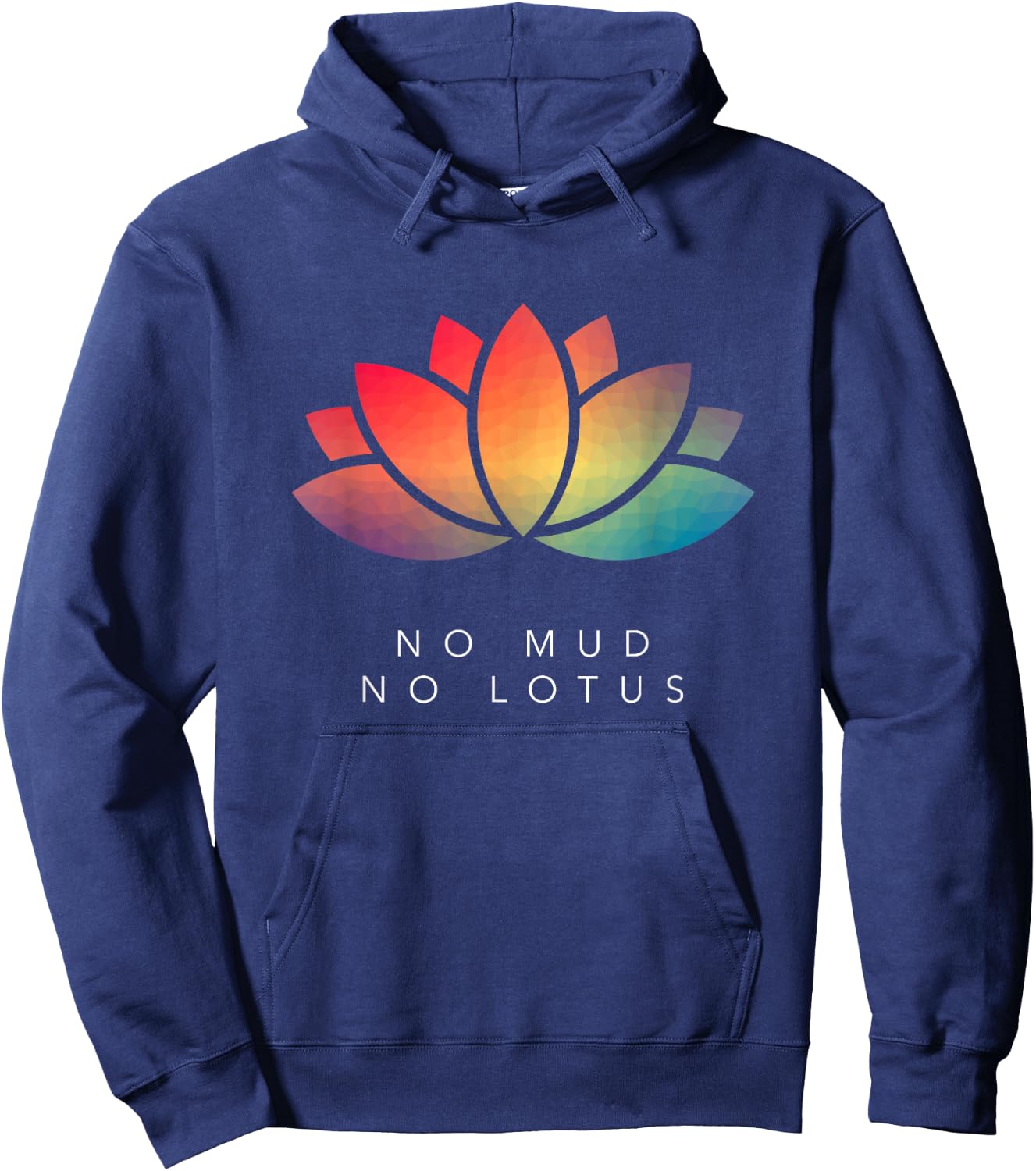 No Mud No Lotus for Meditation & Mindfulness Lovers Hoodie - Hoodie | Navy