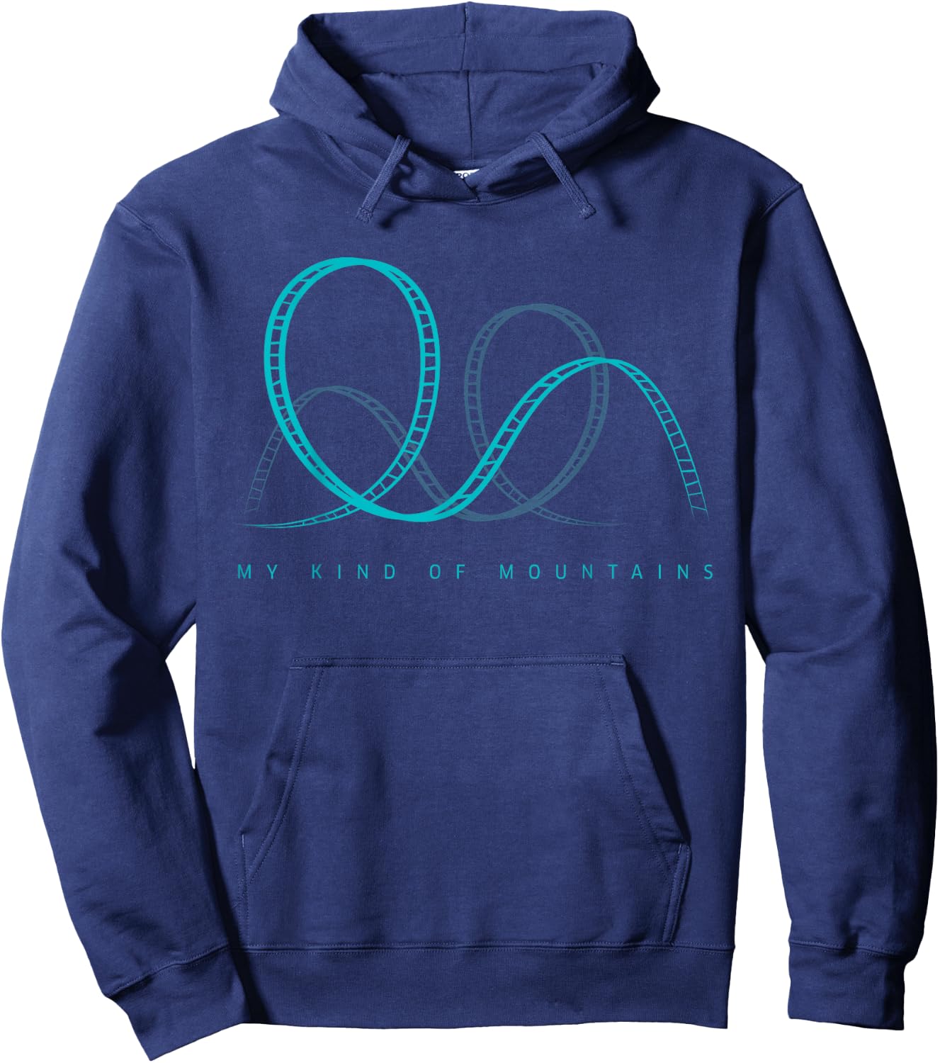 My Kind Of Mountains Roller Coaster & Amusement Park Design Hoodie - Hoodie | Navy