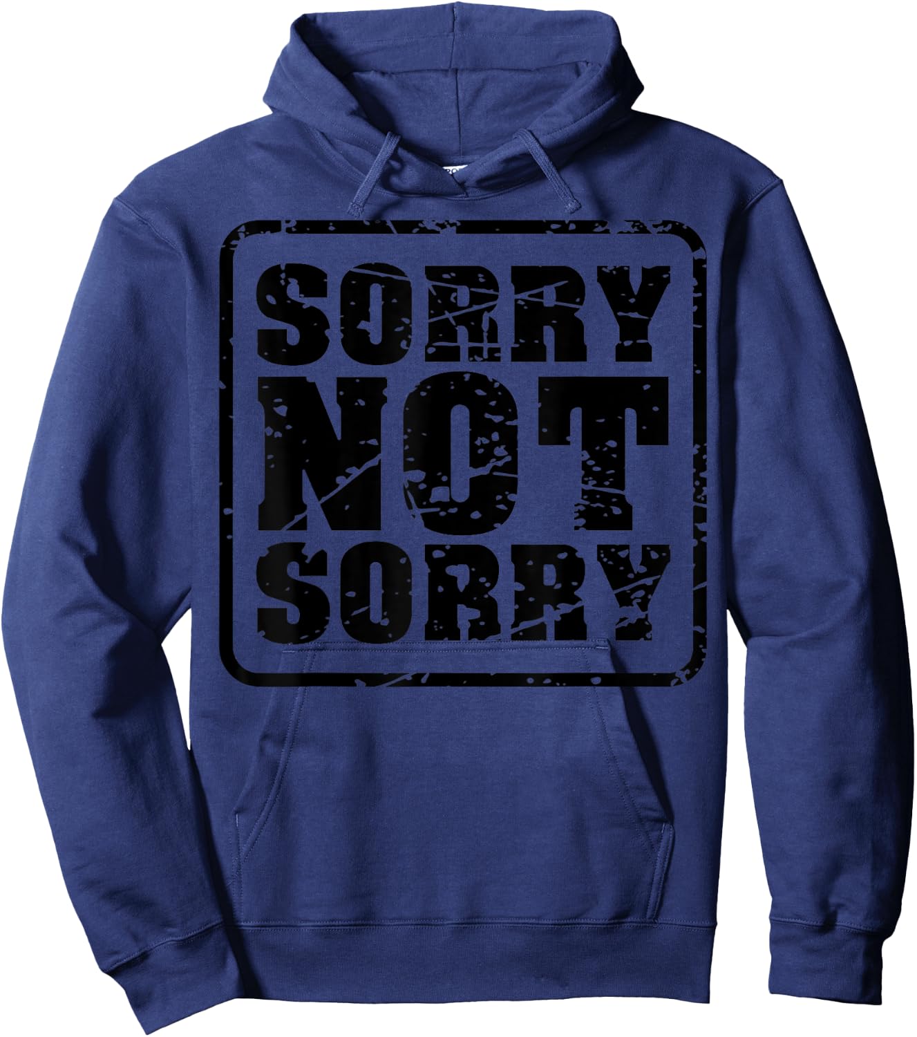 Sorry not sorry funny meme sarcastic retro vintage Gift Hoodie - Hoodie | Navy