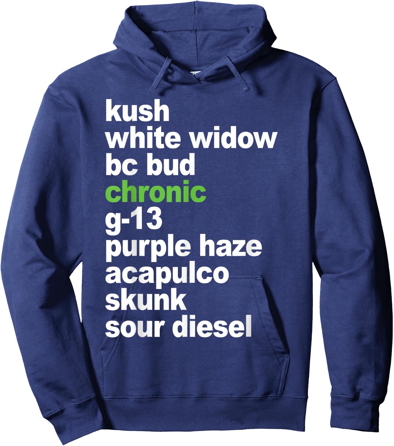 Weed List top Cannabis Medical Marijuana Strains Hoodie - Hoodie | Navy