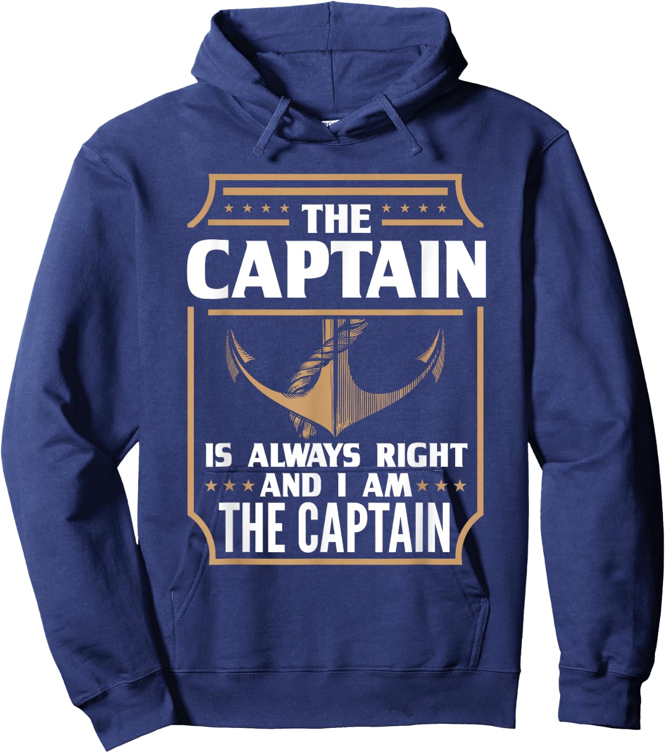 The Captain is always right for boat owners Hoodie - Hoodie | Navy