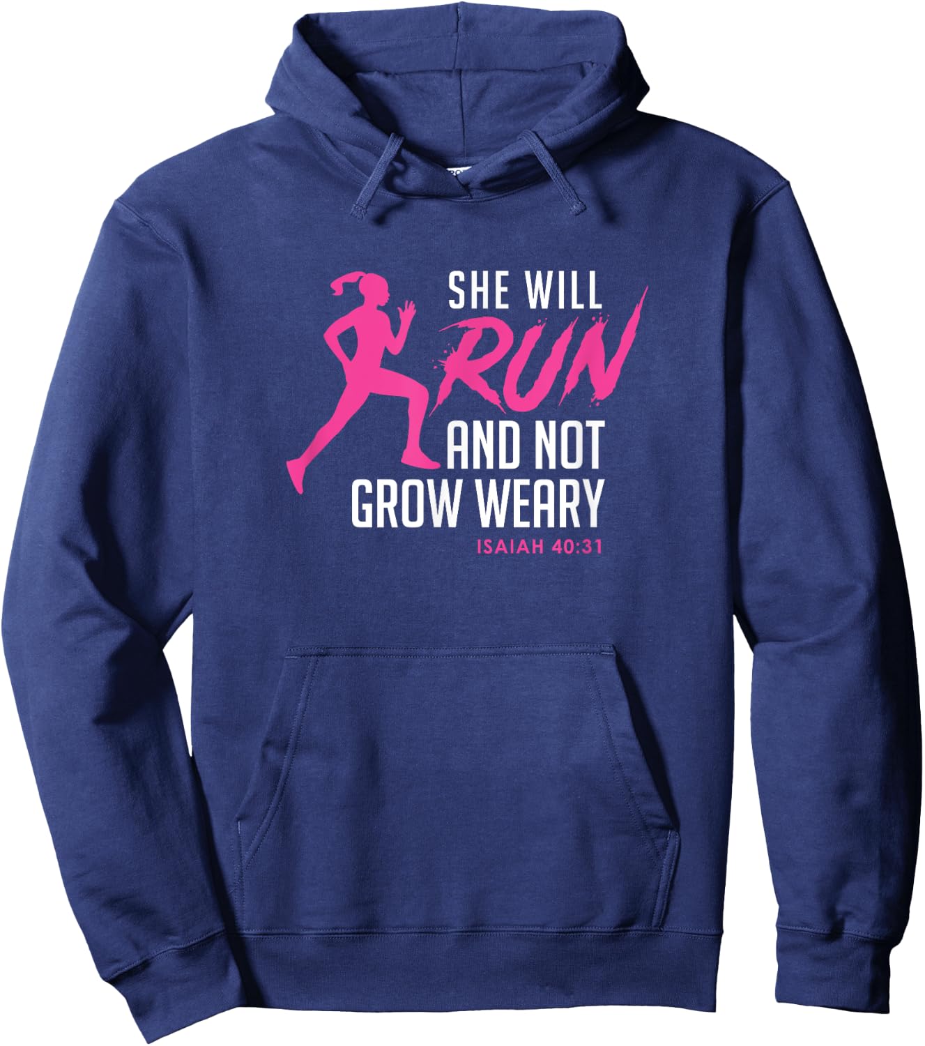 She Will Run & Not Grow Weary - Cool Ladies Running Hoodie - Hoodie | Navy