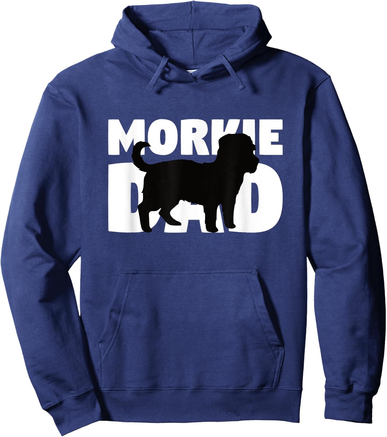 Morkie Dad Morkie Gift Father Dog Dad Men Women Girls Kids Hoodie - Hoodie | Navy