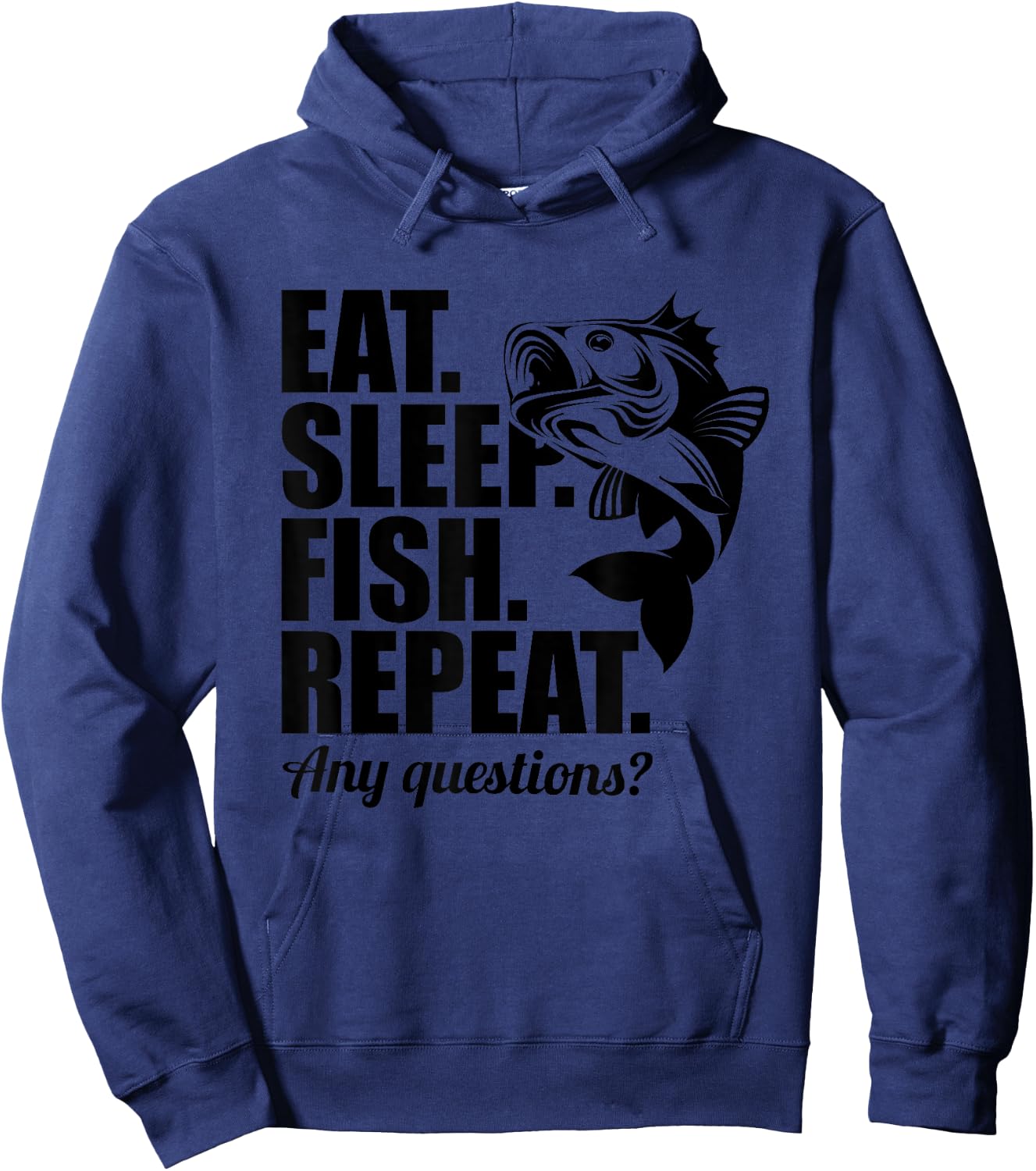 Eat Sleep Fish Repeat Fun Cool Fisherman Fish Gift Hoodie - Hoodie | Navy