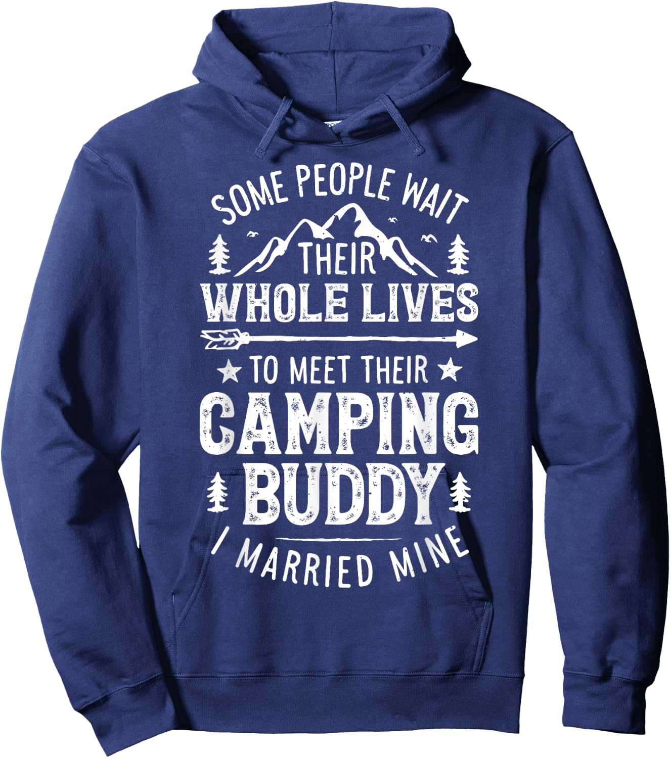 Camping Buddy Married Mine T shirt Men Husband Wife Camper Hoodie - Hoodie | Navy