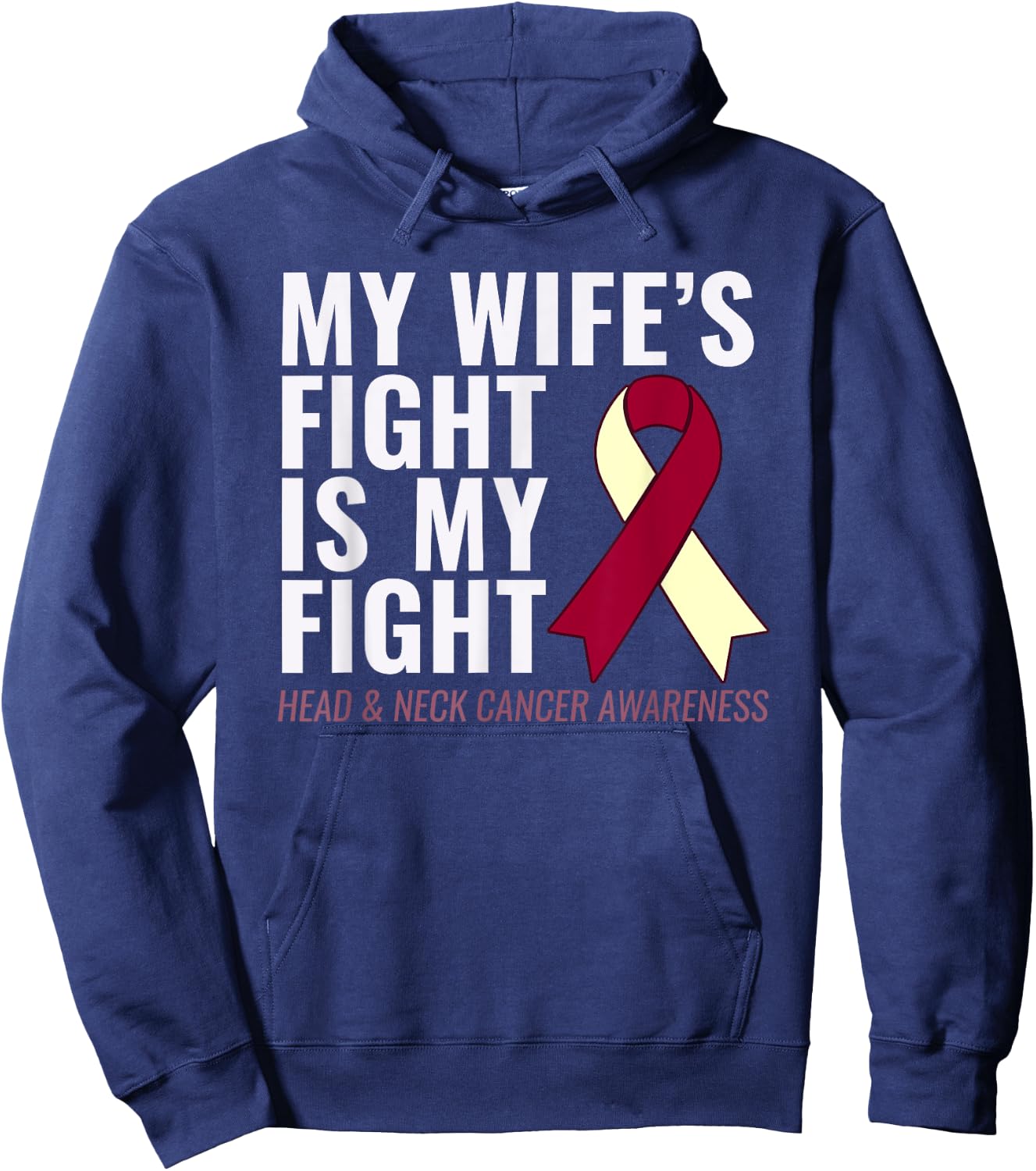 Head and Neck Cancer : My Wife's Fight is My Fight Hoodie - Hoodie | Navy