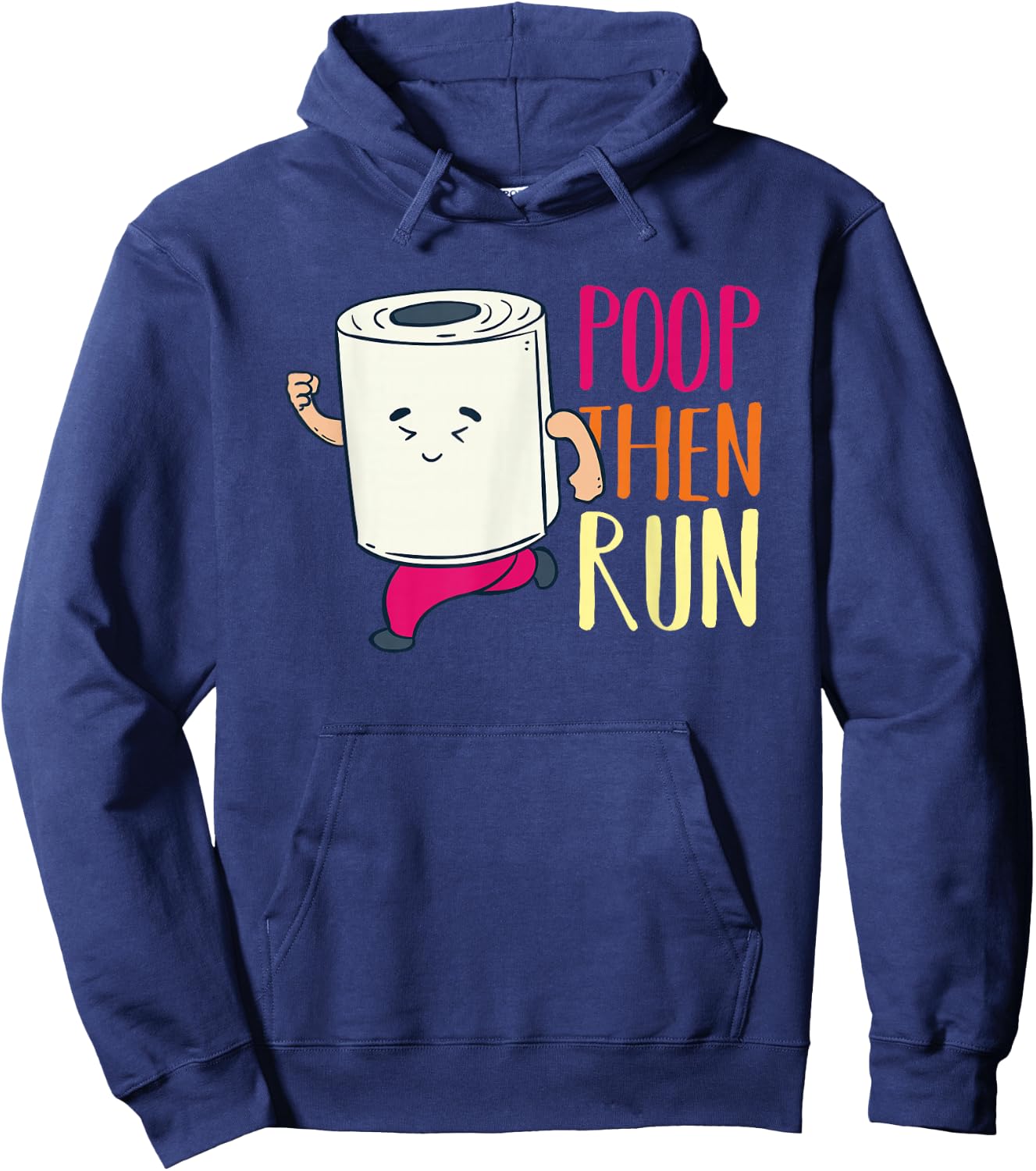 Funny Running Shirt I Poop then run trail cardio treadmill Hoodie - Hoodie | Navy