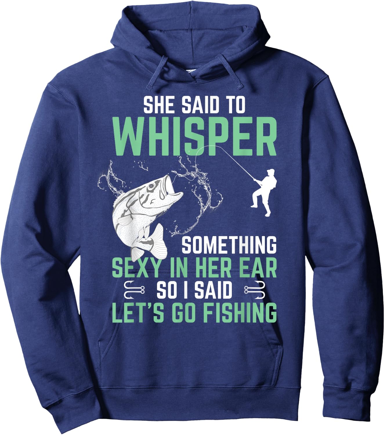 Funny Fishing Gift With Saying Fisherman Adult Humor Hoodie - Hoodie | Navy