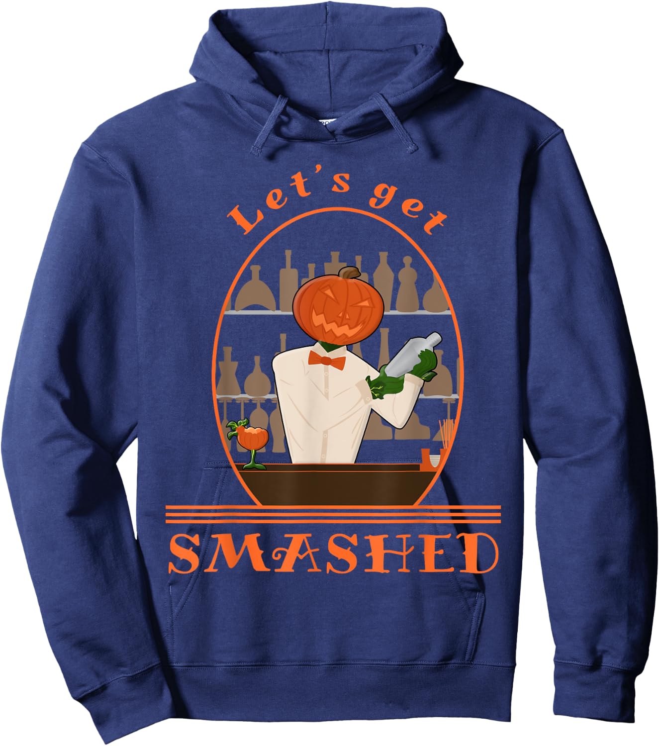 Halloween Bartending Pumpkin Bartender Let's Get Smashed Hoodie - Hoodie | Navy