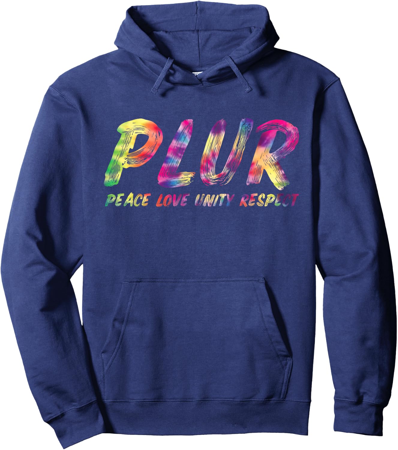 Peace, Love, Unity, Respect, PLUR, Rave, Music Festival Hoodie - Hoodie | Navy