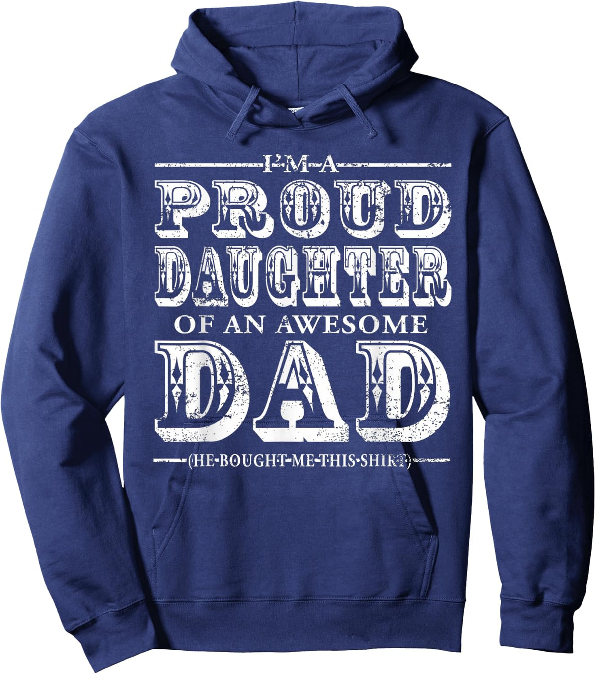 Proud Daughter Of An Awesome Dad My Dad Is Awesome Shirt Hoodie - Hoodie | Navy