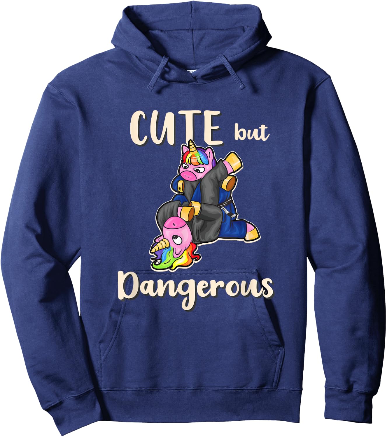 Cute But Dangerous Unicorn Shirt Funny Jiu Jitsu MMA Hoodie - Hoodie | Navy
