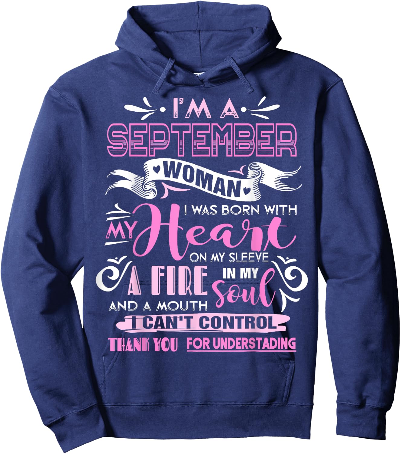 I Am A September Woman Birthday Gifts Girl Born In September Hoodie - Hoodie | Navy