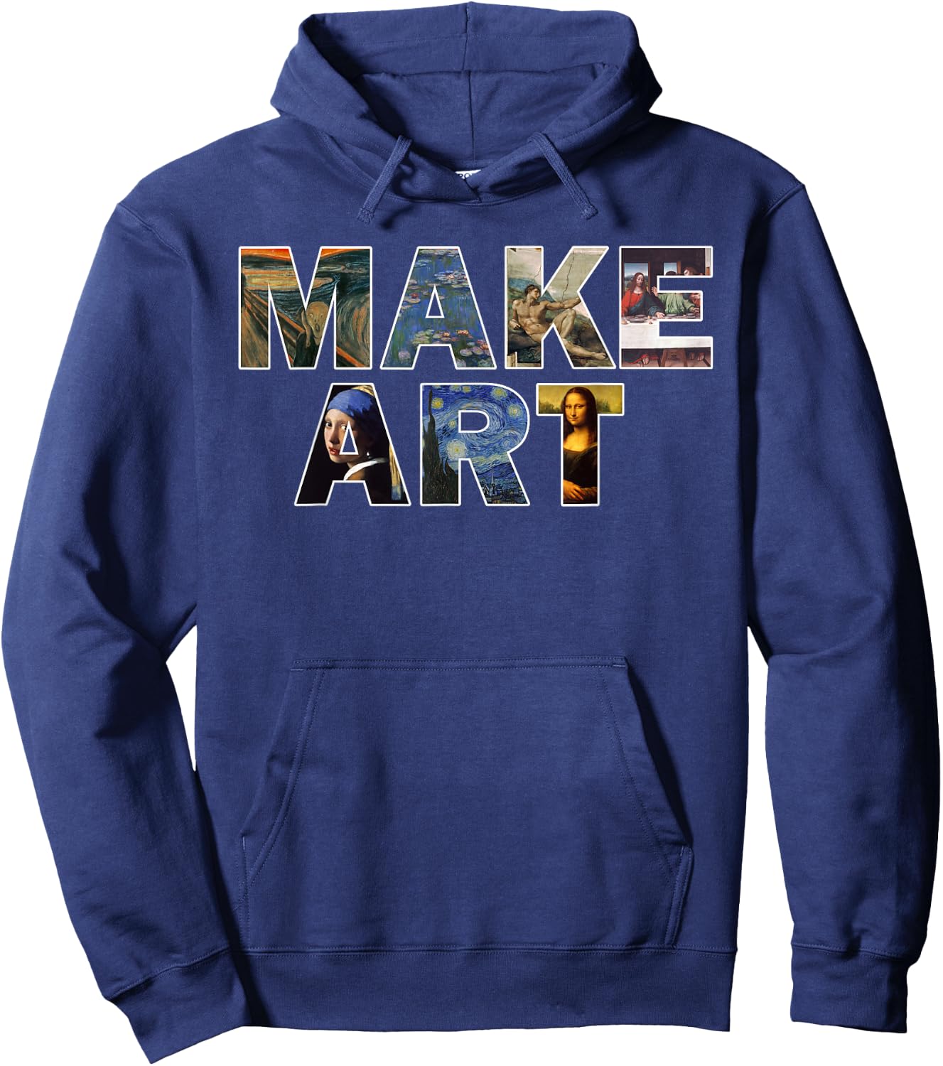 MAKE ART Fun Humor Artistic Painting Artsy Artist Gift Hoodie - Hoodie | Navy