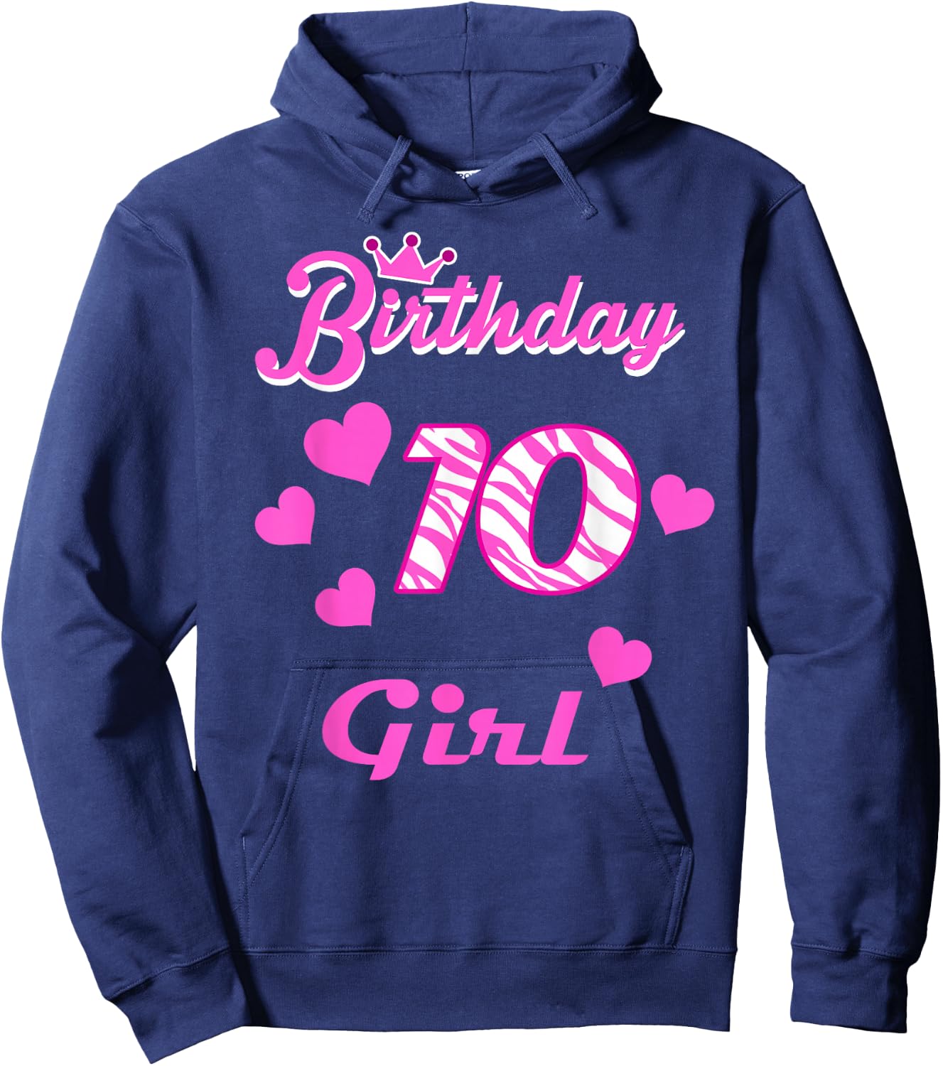 Happy Birthday Shirt, Girls 10th Party 10 Years Old Bday Hoodie - Hoodie | Navy