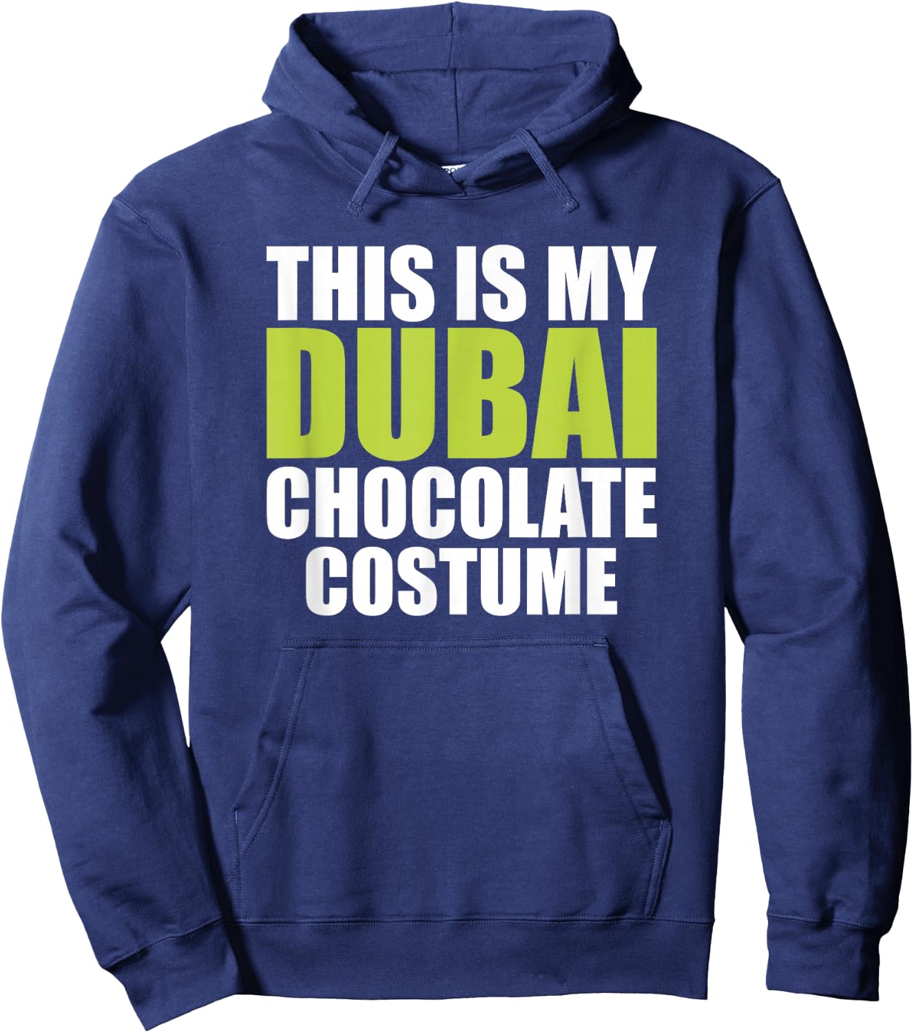 Dubai Chocolate Bar Pistachio Costume Mardi Gras Hoodie - Hoodie | Navy