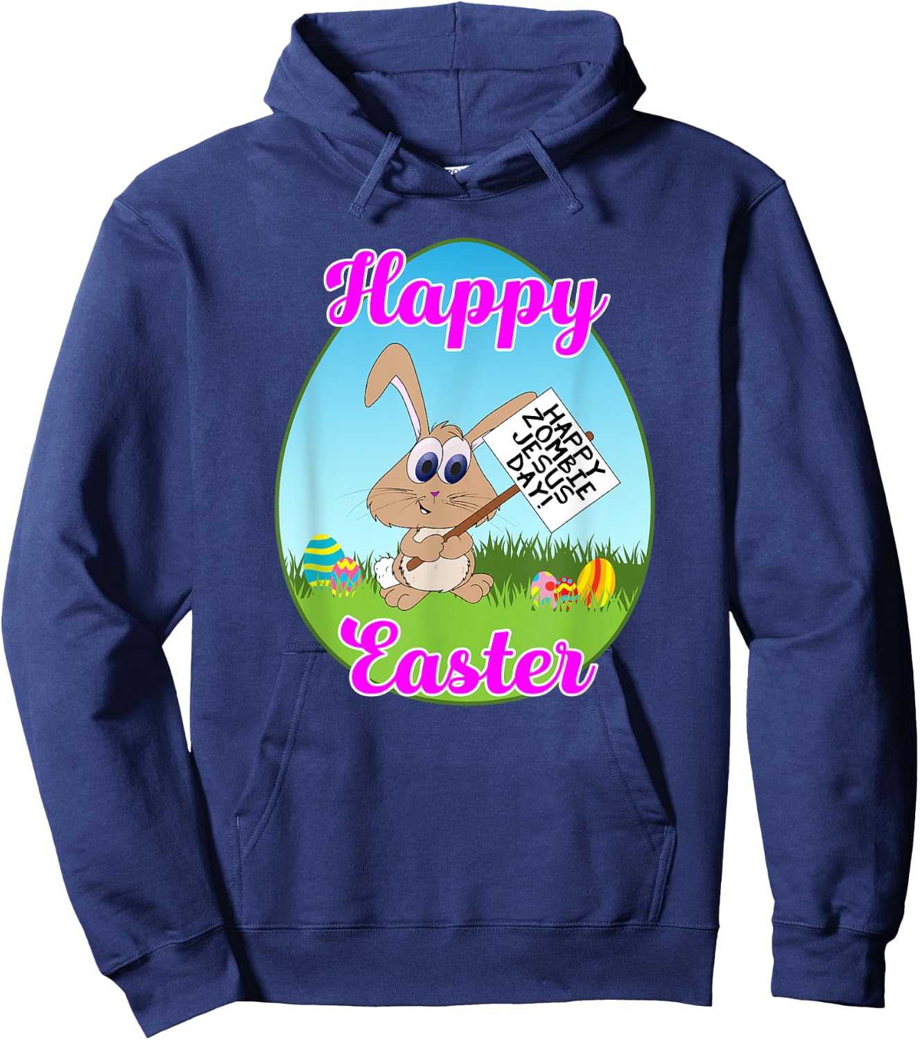 Happy Easter Happy Zombie Jesus Day Bunny Protestor Hoodie - Hoodie | Navy