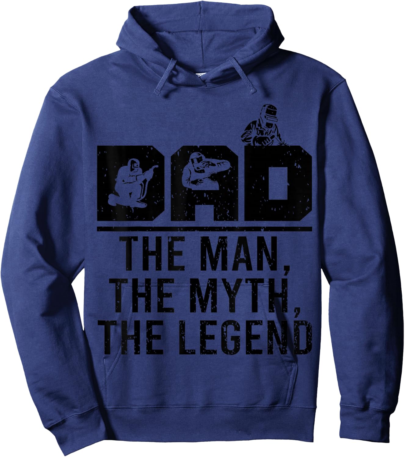 Dad The Man The Myth The Legend Funny Welder Welding Outfit Hoodie - Hoodie | Navy