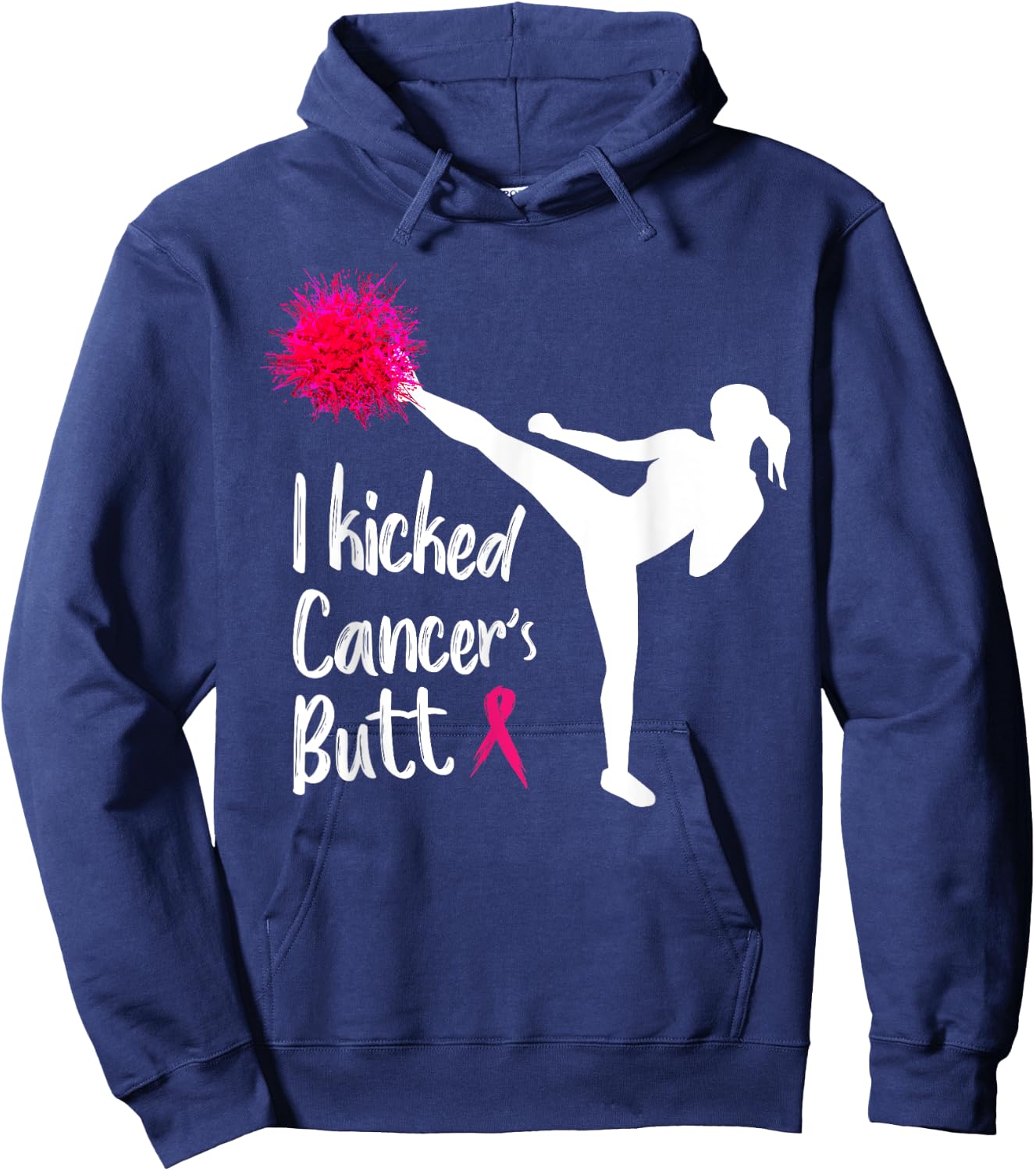 I kicked Cancer's Butt Funny Cancer Shirts Hoodie - Hoodie | Navy