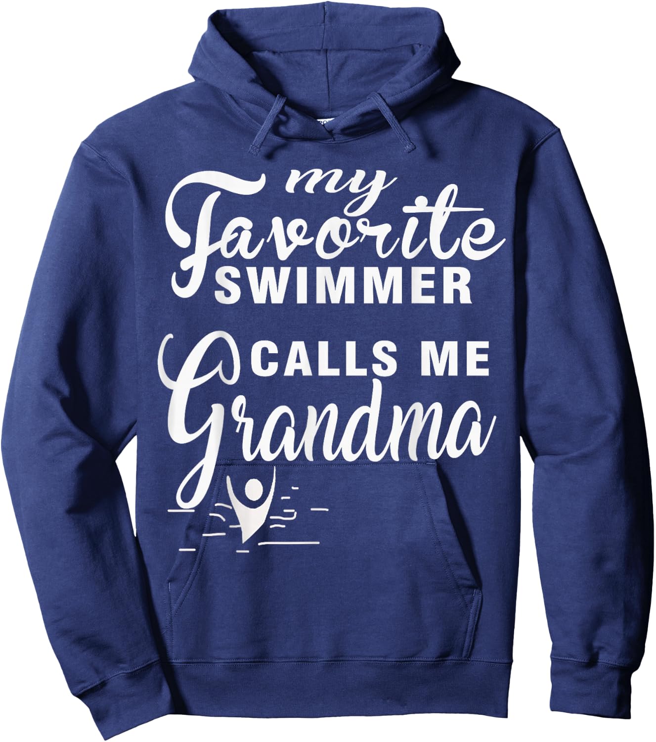 My Favorite Swimmer Calls Me Grandma Swimming Hoodie - Hoodie | Navy