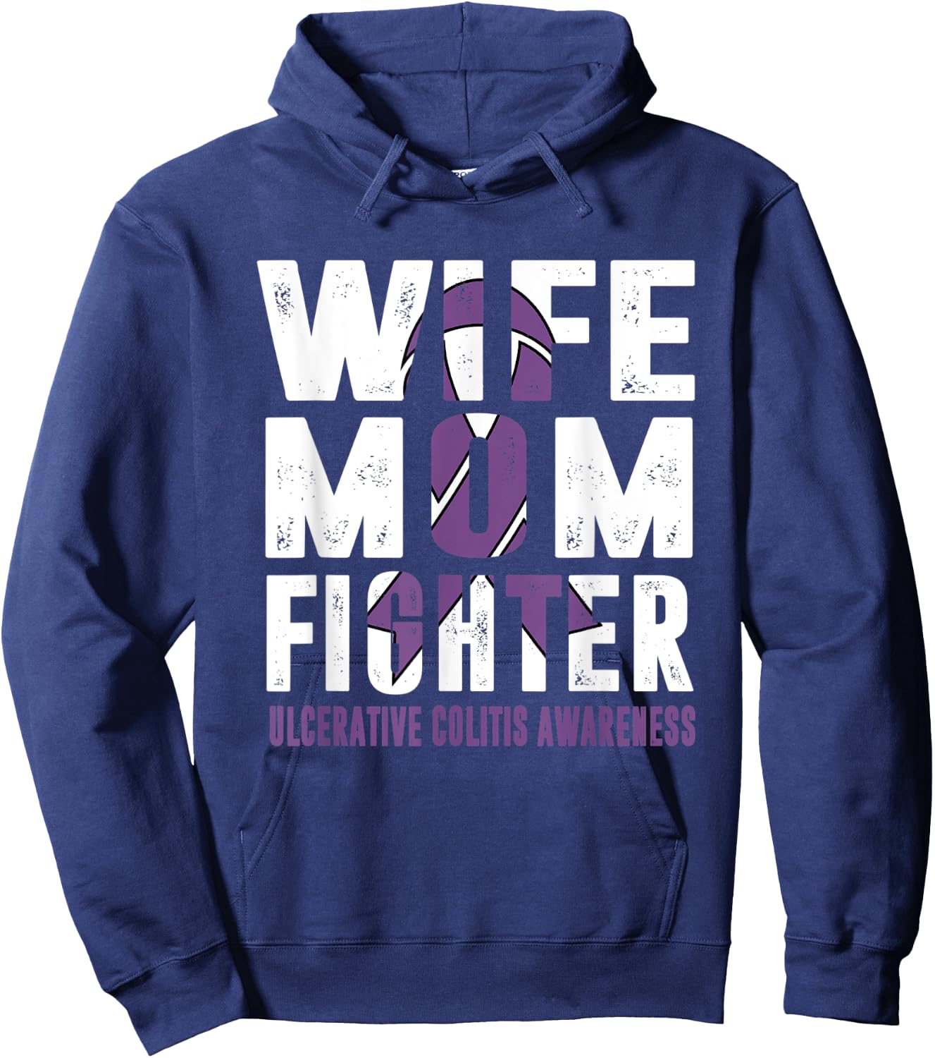 Wife Mom Fighter Ulcerative Colitis Awareness Hoodie - Hoodie | Navy