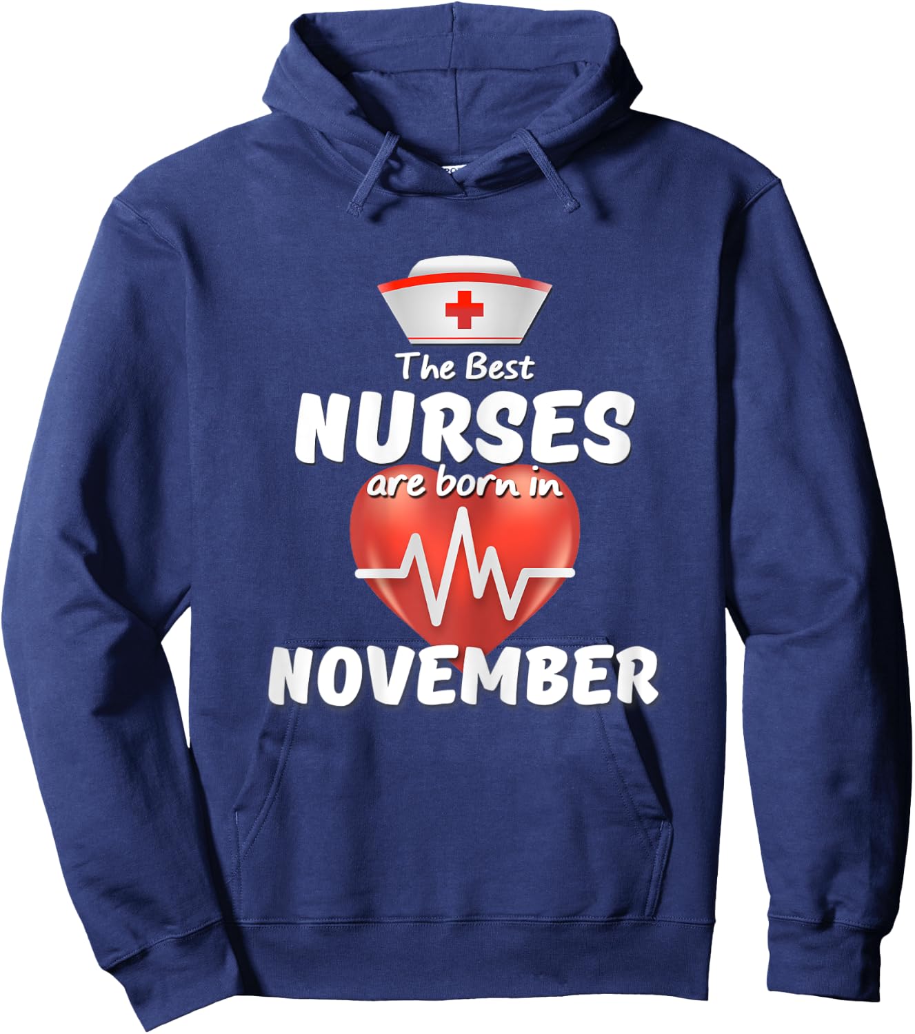 The Best Nurses are Born in November Birthday Queens Shirt Hoodie - Hoodie | Navy
