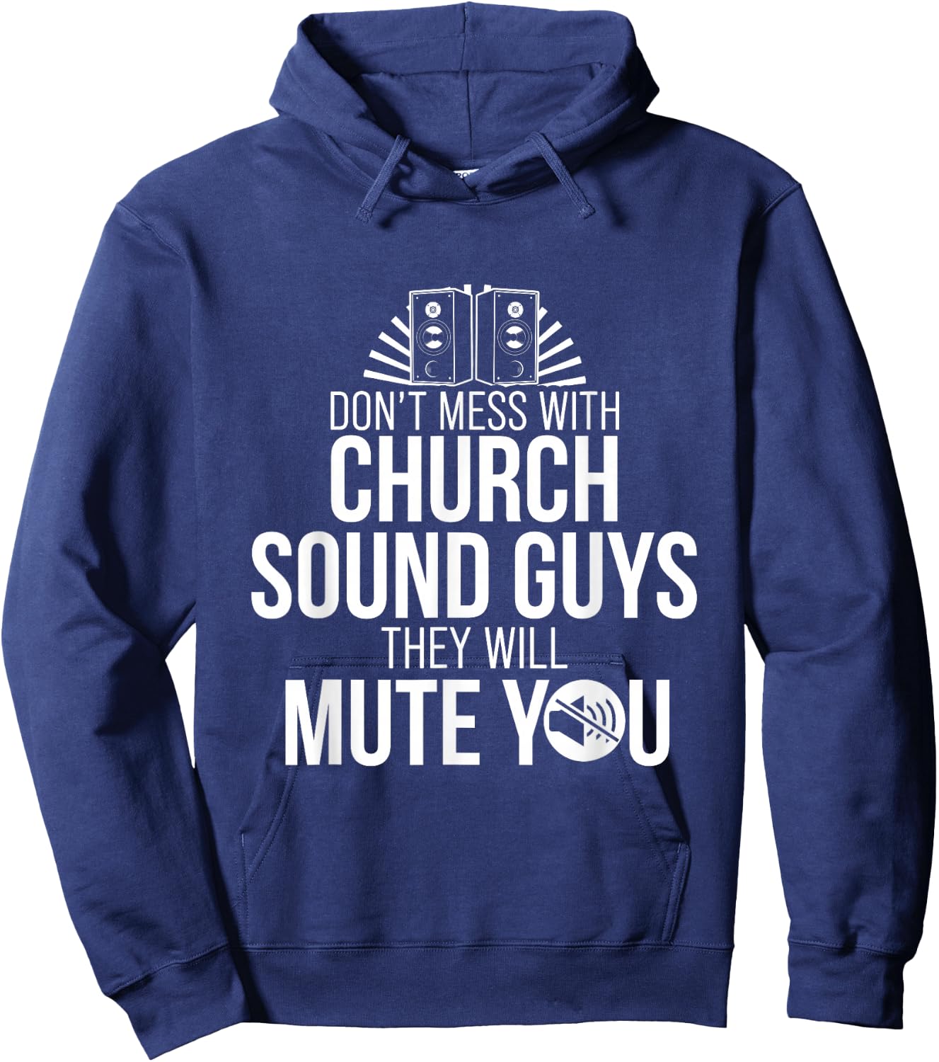Church Sound Guy Mute You Audio Tech Engineer Hoodie - Hoodie | Navy