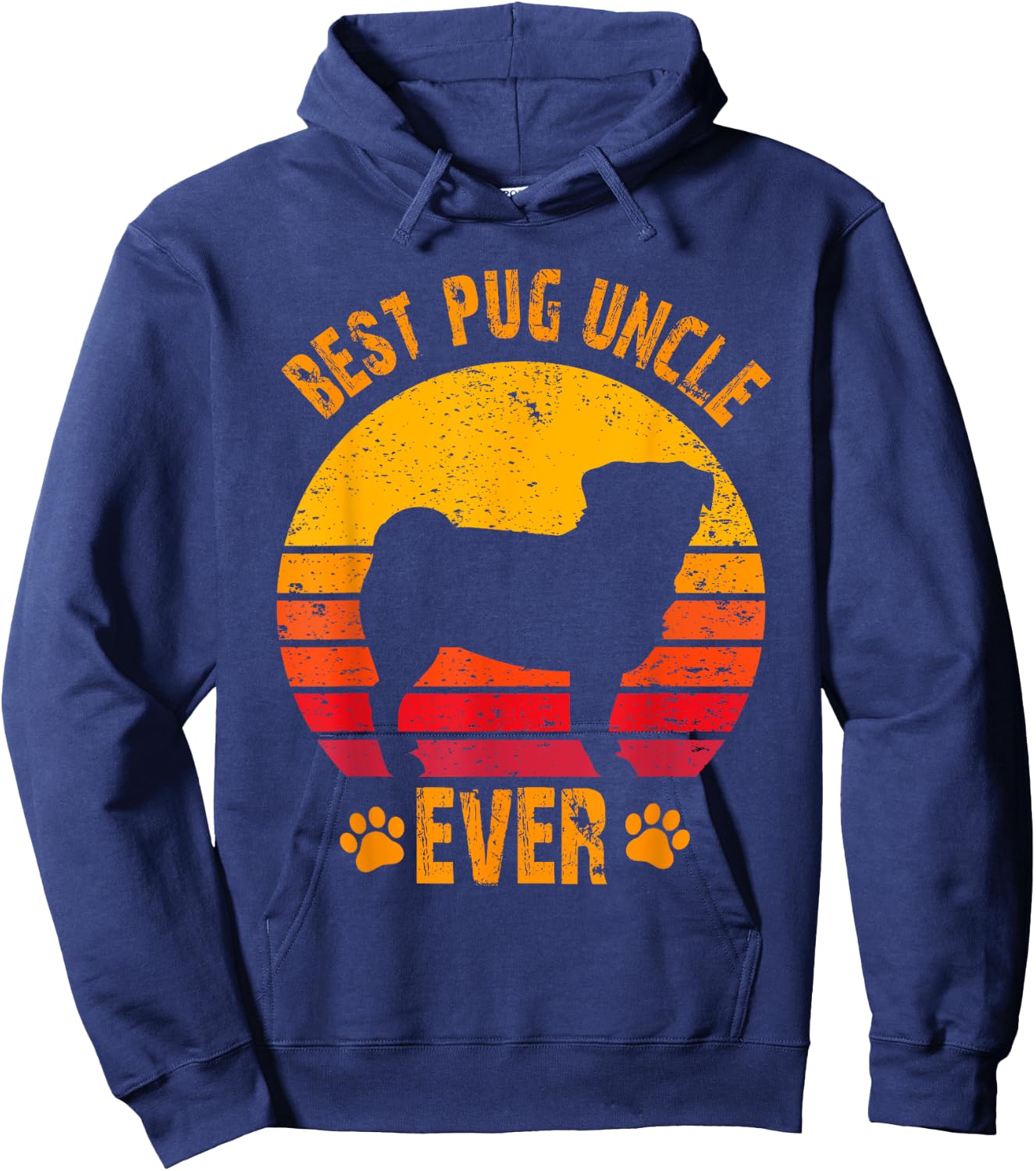 Best Pug Uncle Ever Funny Gift Uncle Hoodie - Hoodie | Navy