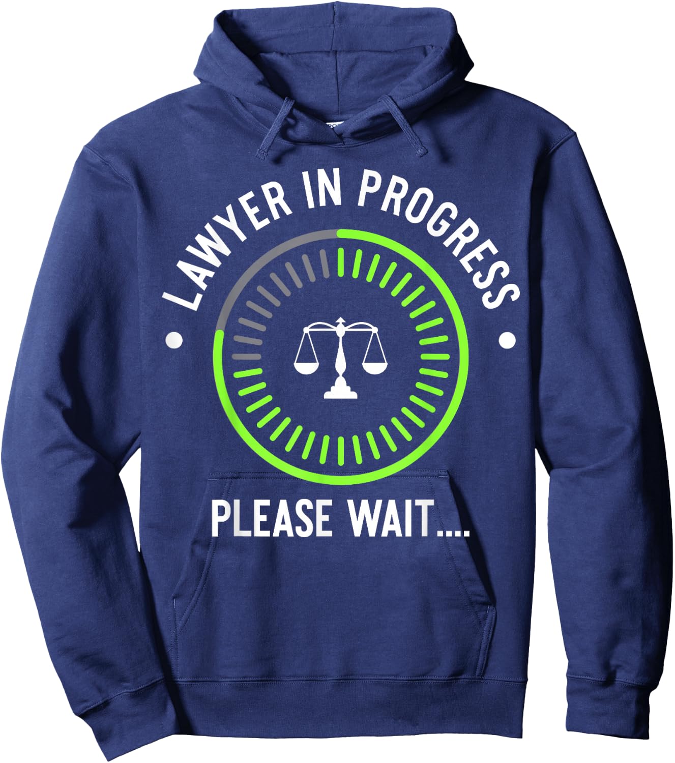 Funny Lawyer in Progress Gift | Law School Apparel Hoodie - Hoodie | Navy