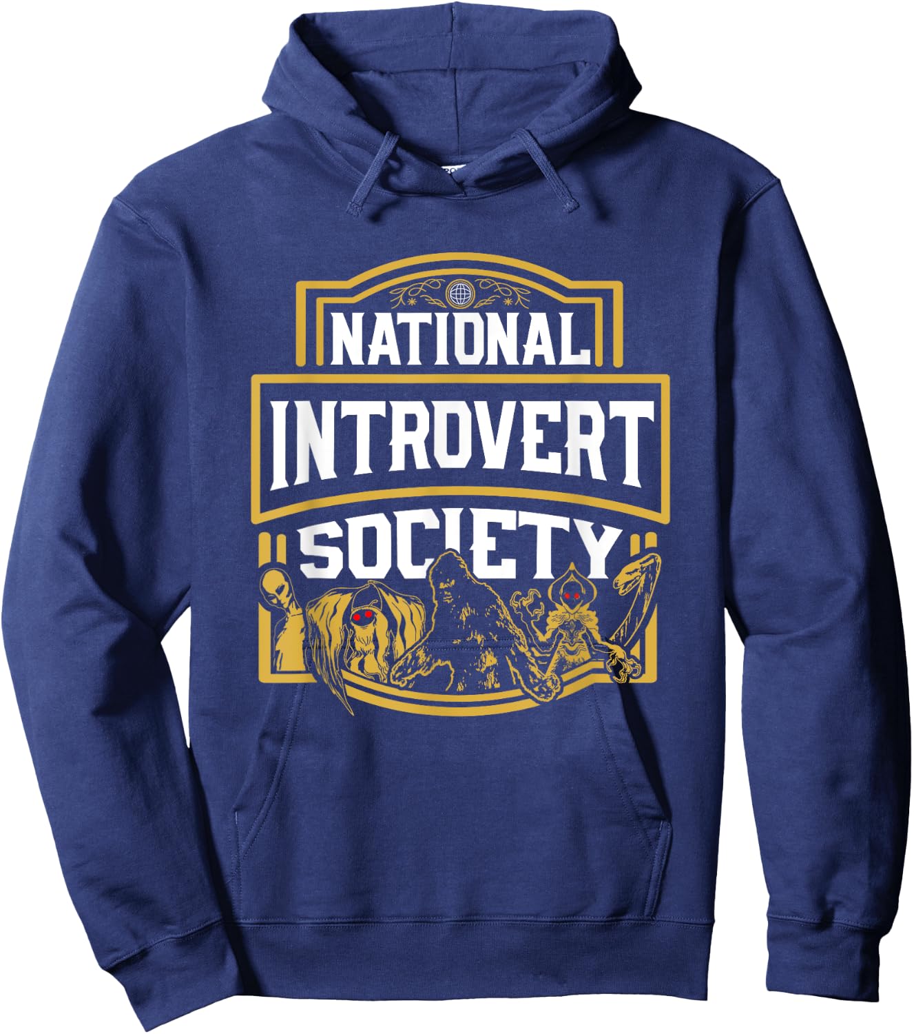 Funny Bigfoot Mothman Nessie - National Introvert Society Hoodie - Hoodie | Navy