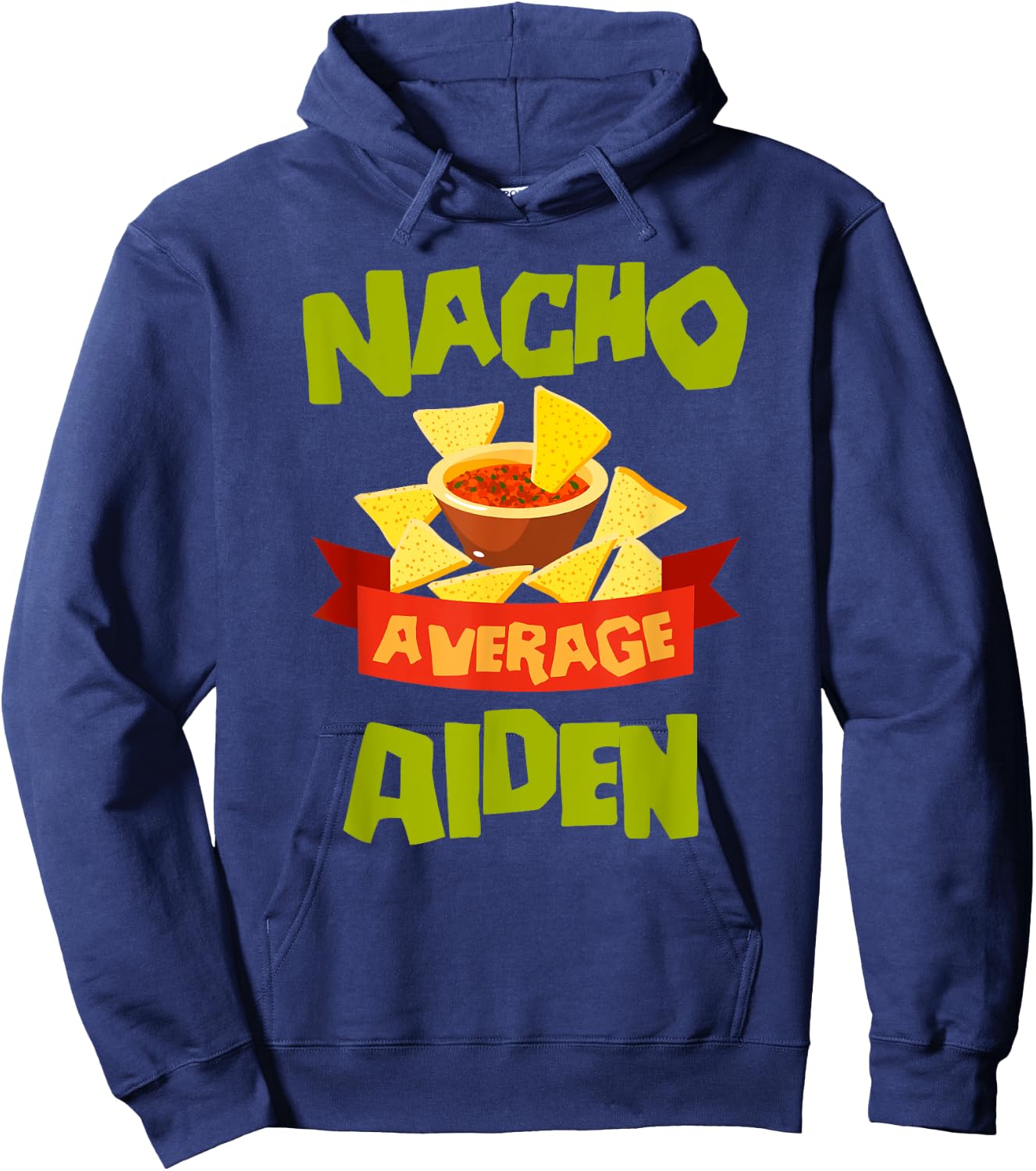 NACHO AVERAGE AIDEN Funny Birthday Personalized Name Gift Hoodie - Hoodie | Navy