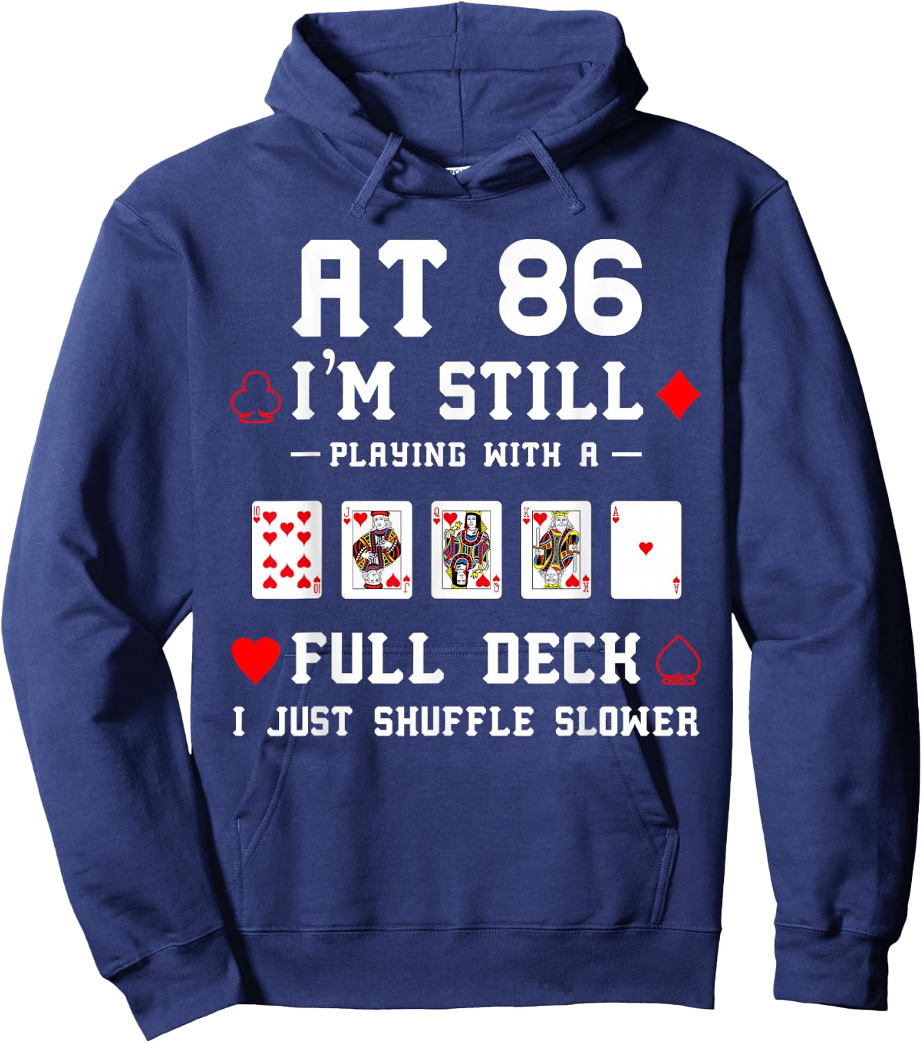 Funny 86th Birthday Gift 86 Year Old Cards Hoodie - Hoodie | Navy