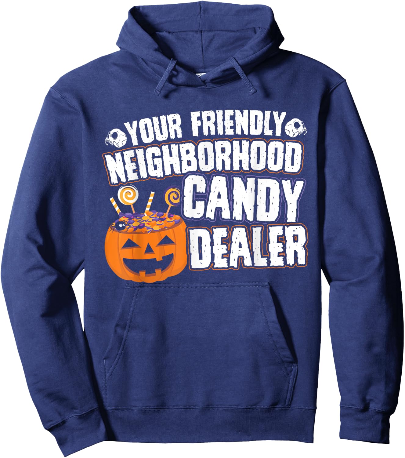 Friendly Neighborhood Halloween Candy Dealer Costume Hoodie - Hoodie | Navy