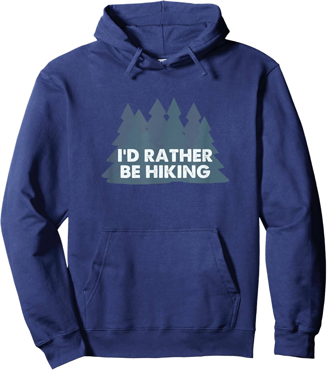 I'd rather be hiking Hoodie - Hoodie | Navy