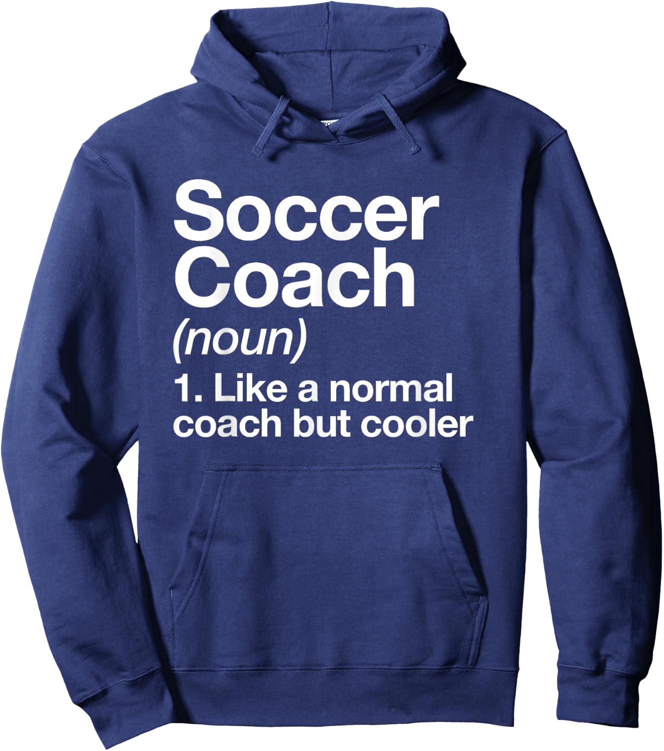 Soccer Coach Definition Sports School Instructor Trainer Hoodie - Hoodie | Navy
